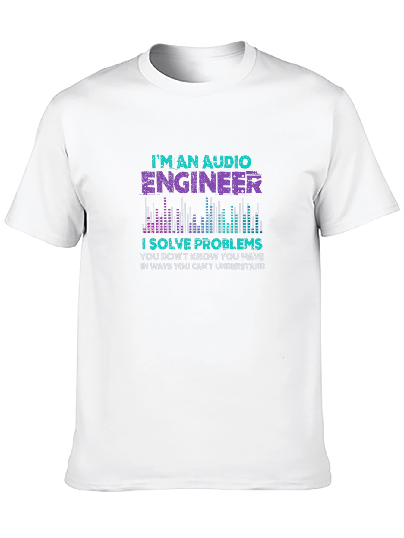 Audio Engineer T-Shirt - Problem Solver