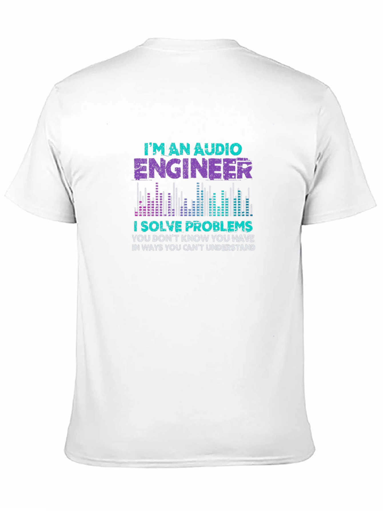 Audio Engineer T-Shirt - Problem Solver