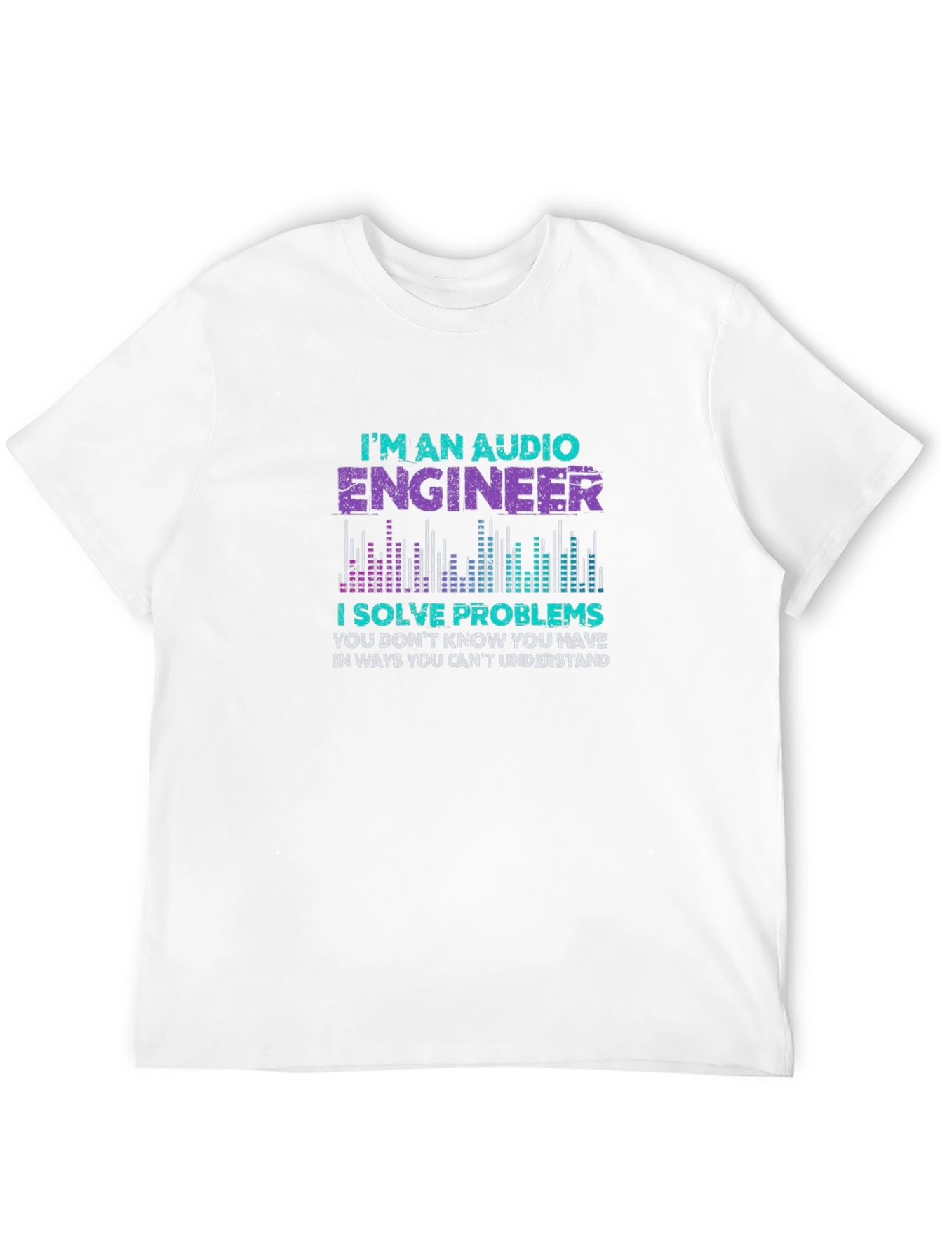 Audio Engineer T-Shirt - Problem Solver