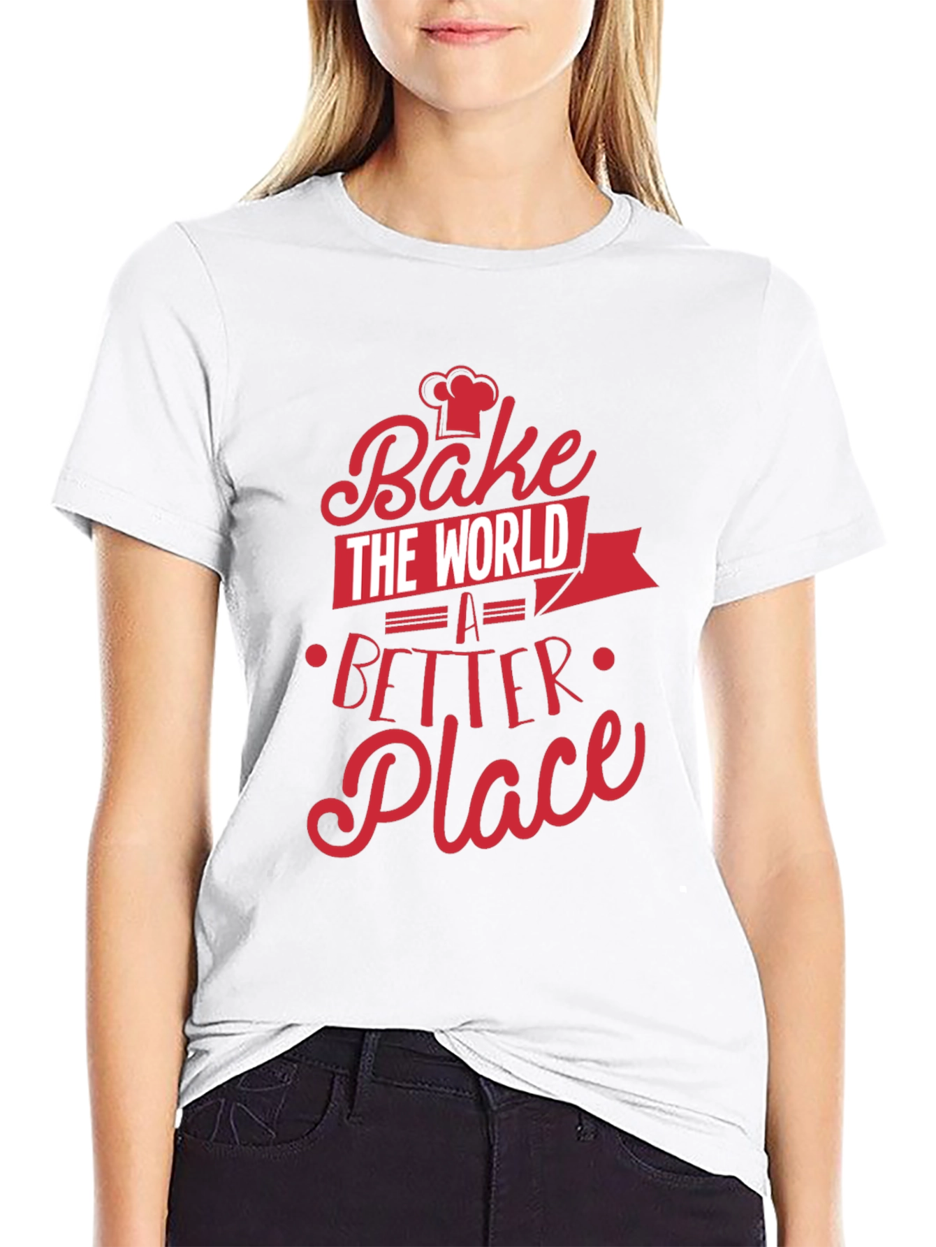 Bake the World Better T-Shirt