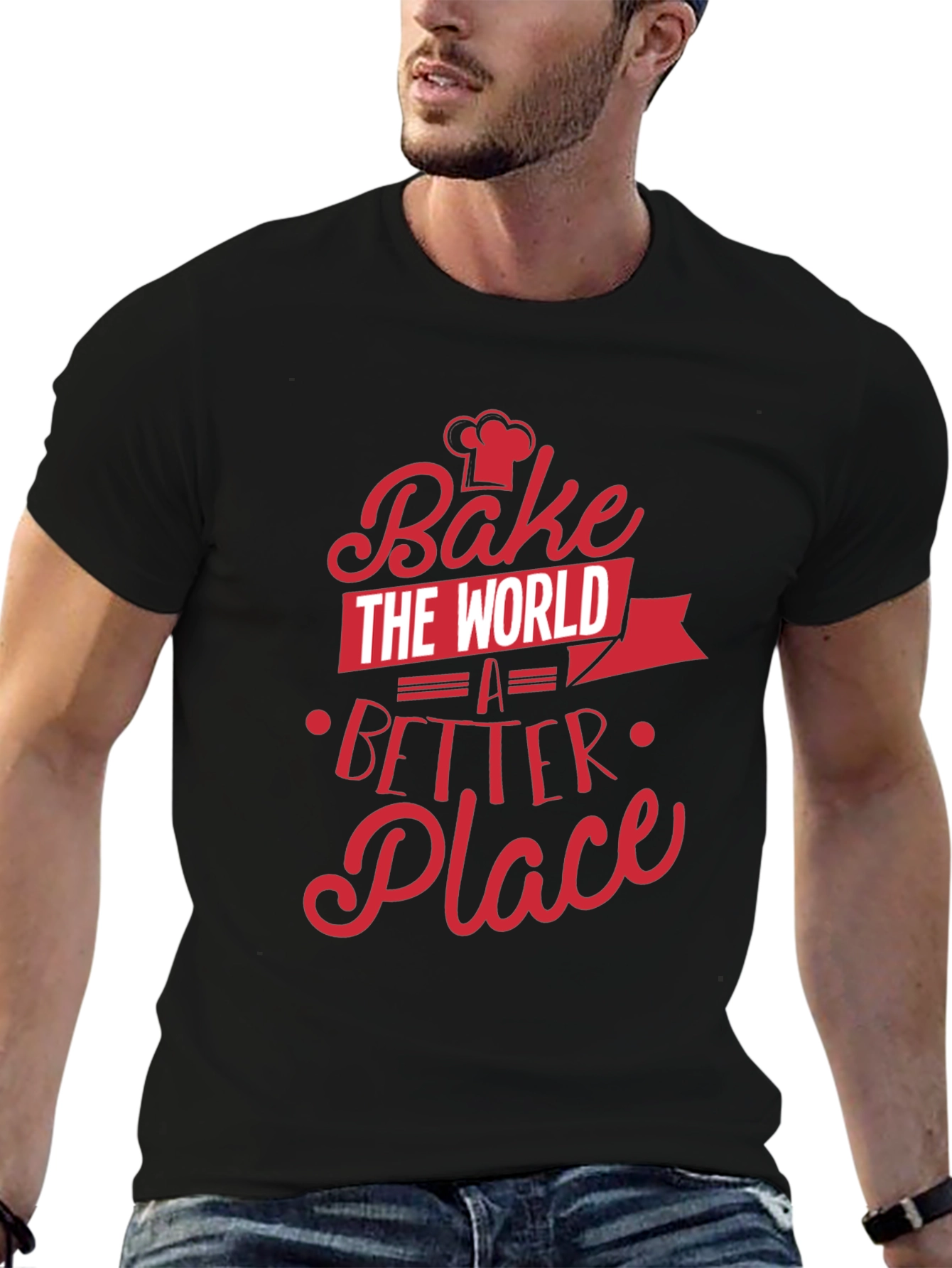 Bake the World Better T-Shirt