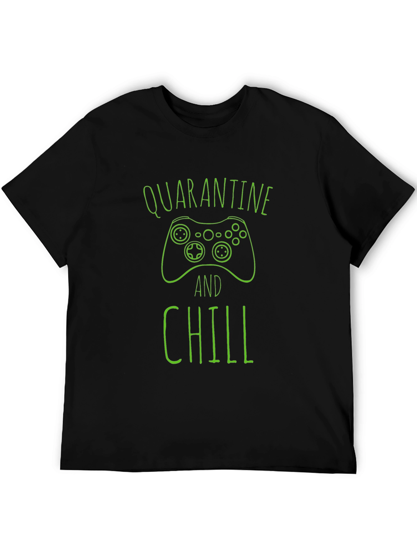 Quarantine and Chill Gamer T-Shirt