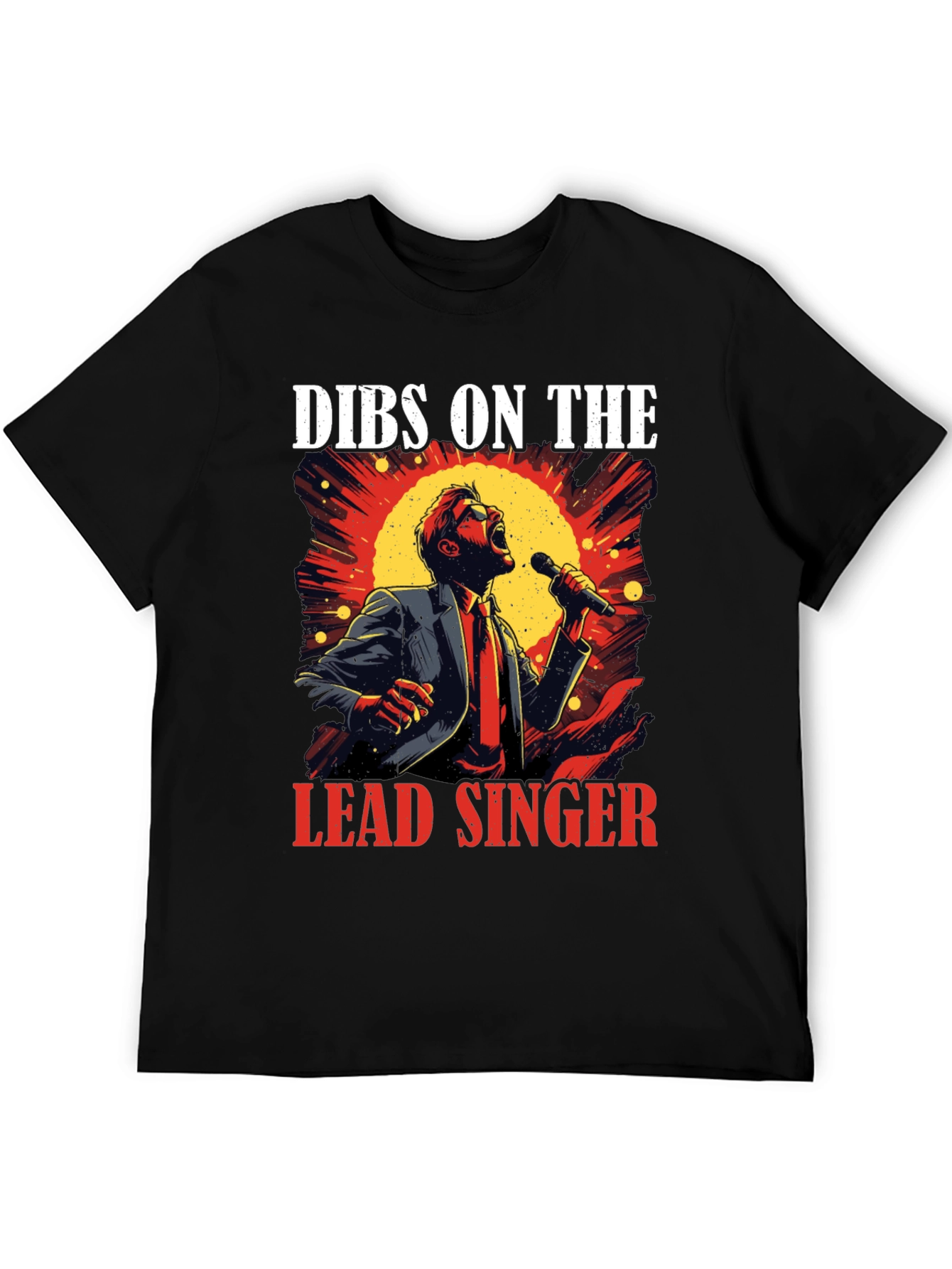 Dibs on the Lead Singer Black T-Shirt
