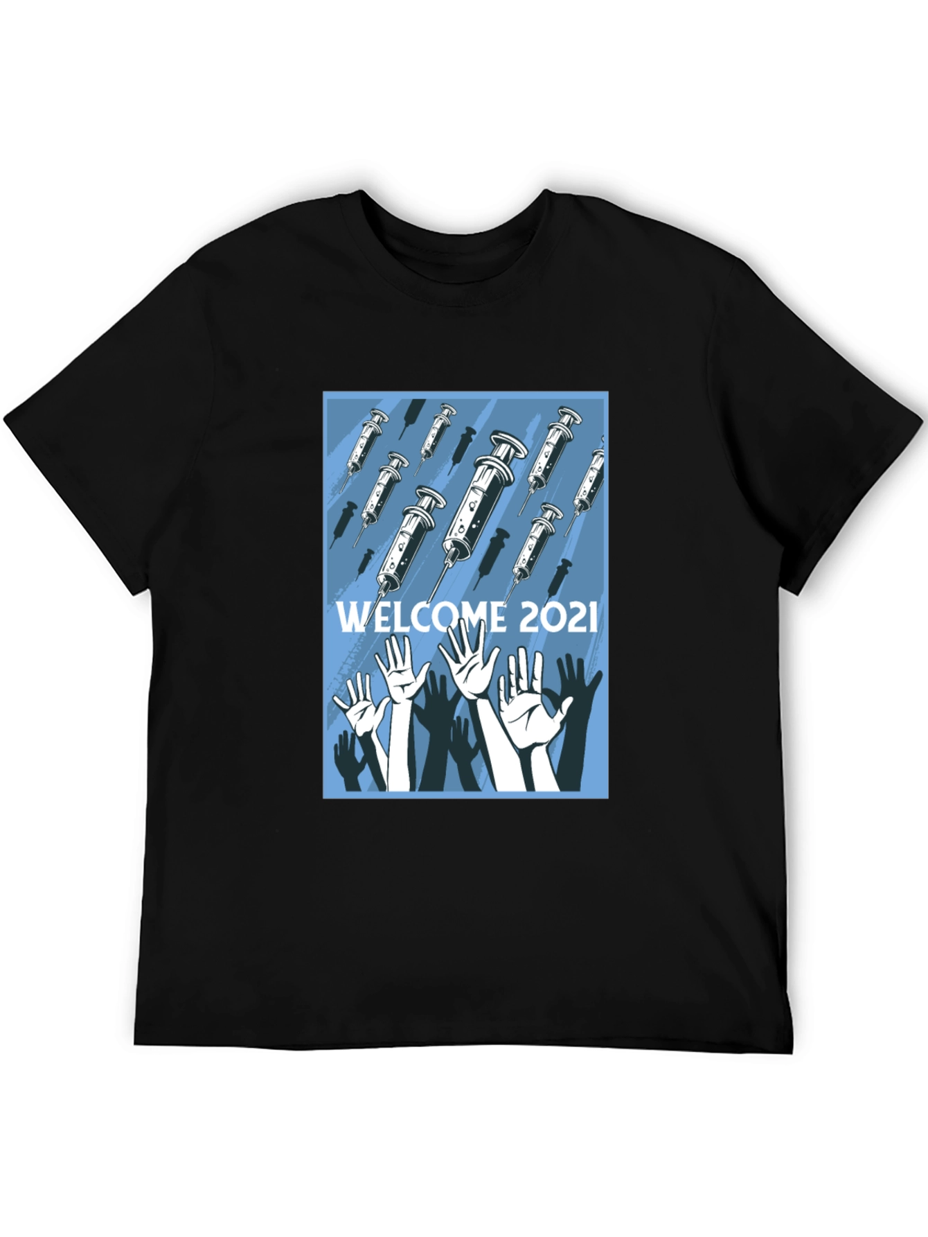 Welcome 2021 T-Shirt