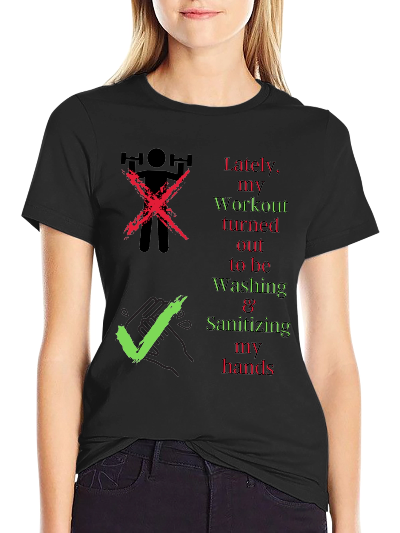 Workout & Washing Hands T-Shirt