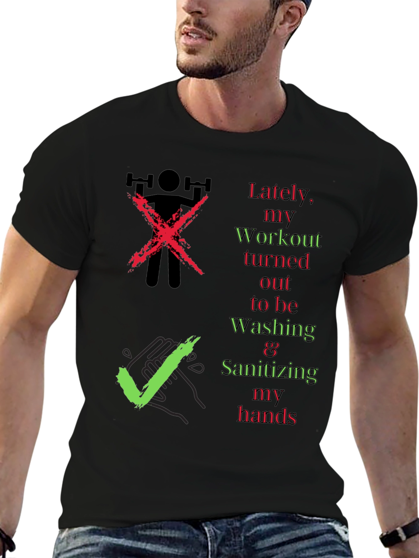 Workout & Washing Hands T-Shirt