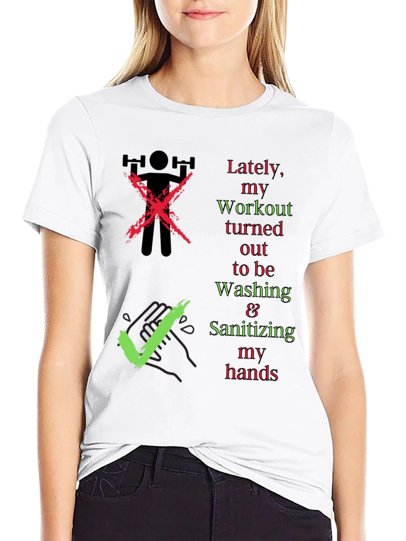 Workout & Washing Hands T-Shirt