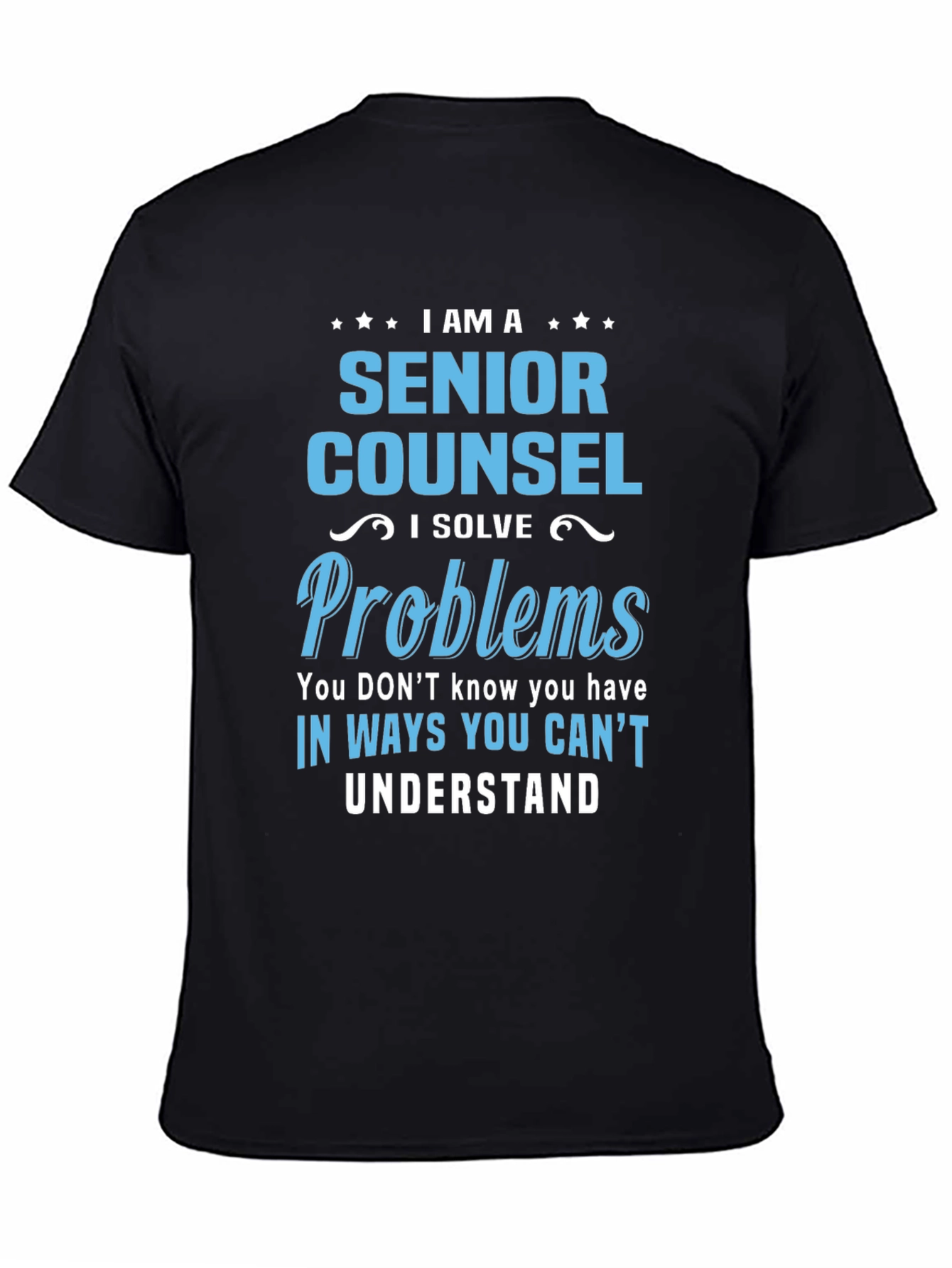 Senior Counsel T-Shirt - Problem Solver Tee