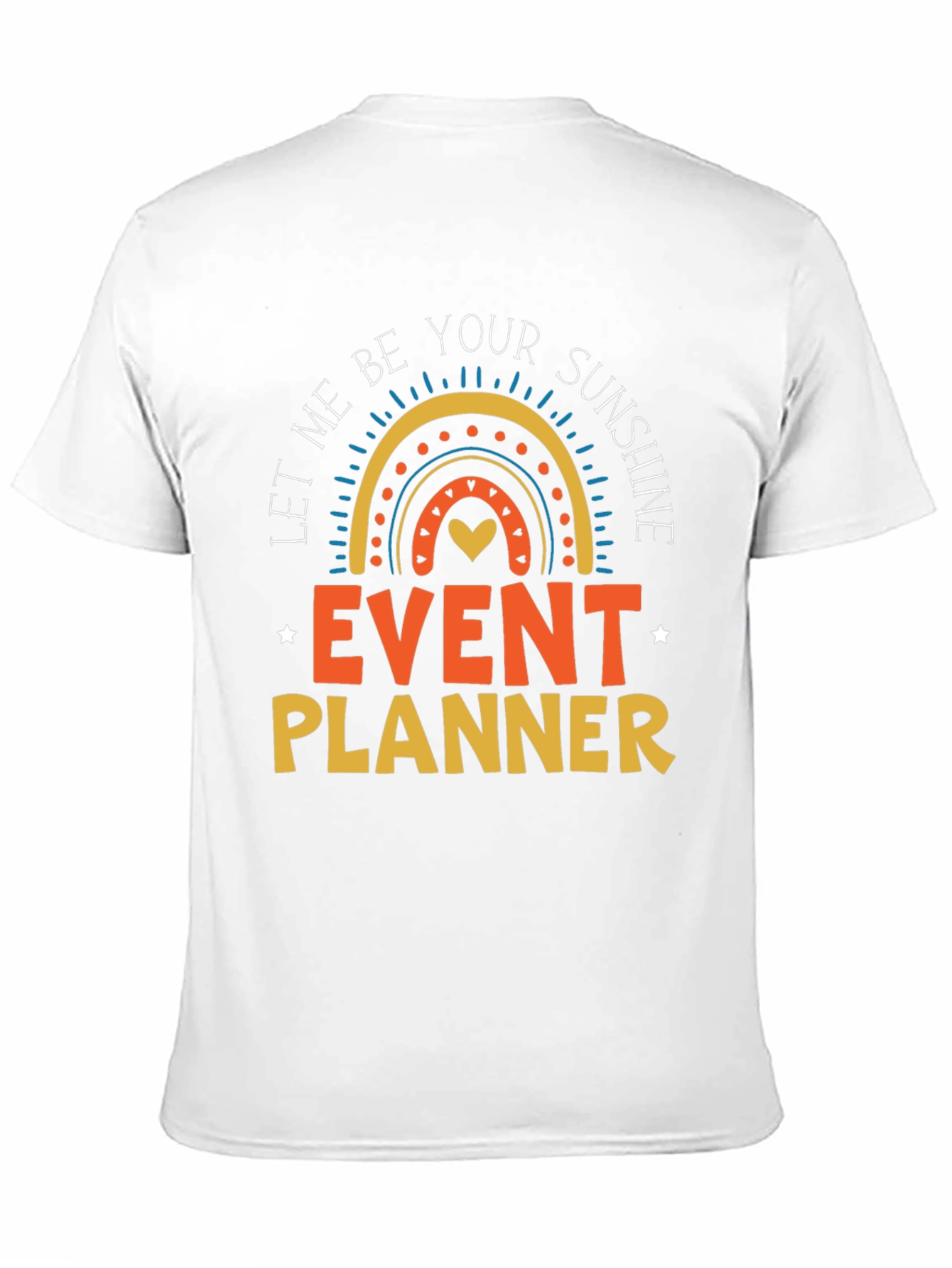 Event Planner Sunshine T-Shirt