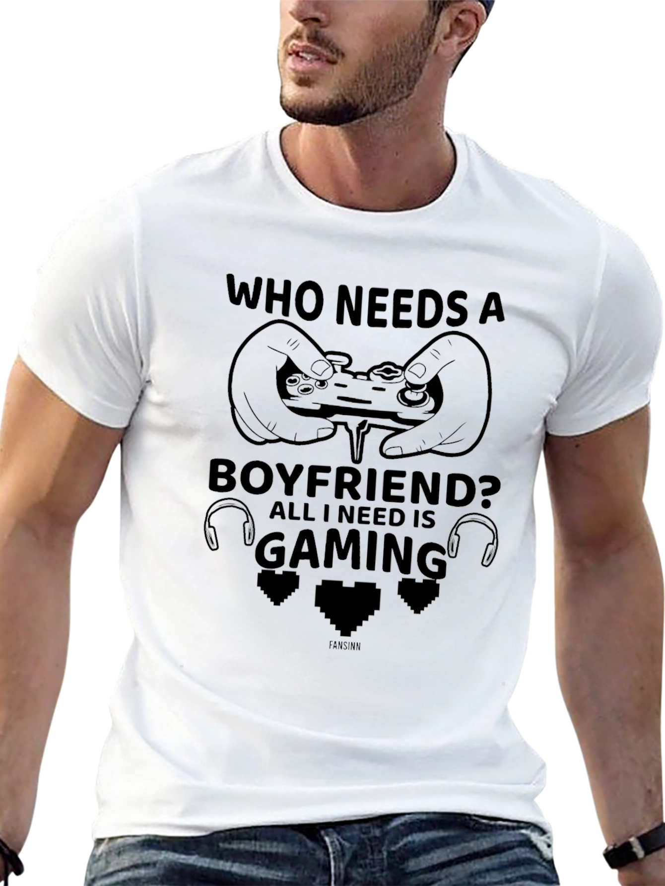 Gamer T-Shirt - Who Needs a Boyfriend?
