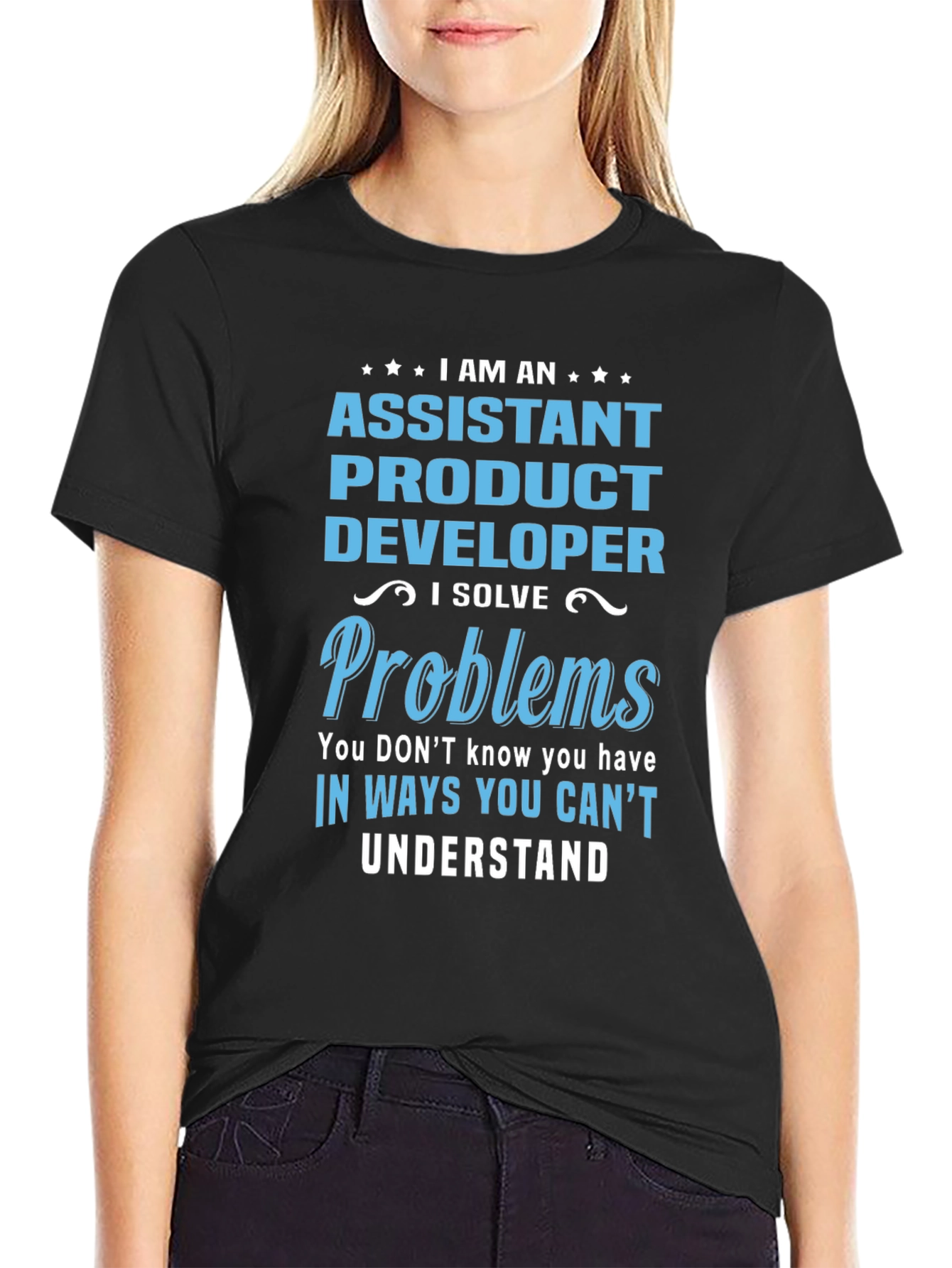 Assistant Product Developer T-Shirt