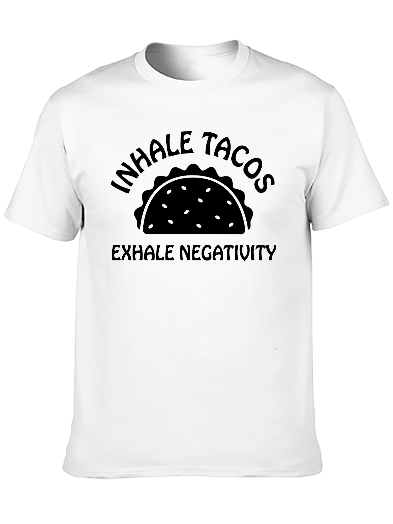 Inhale Tacos Exhale Negativity Graphic Tee