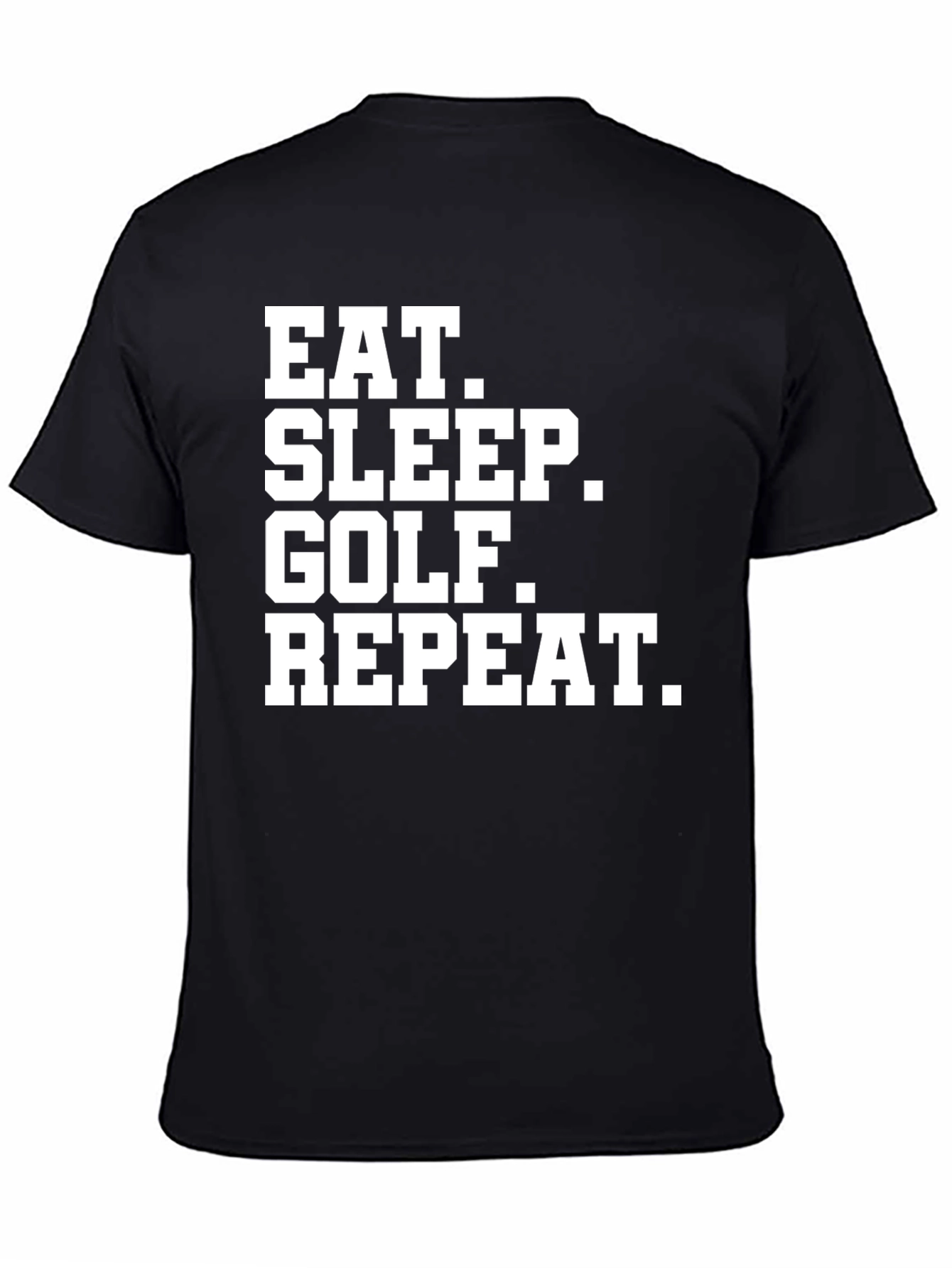 Eat Sleep Golf Repeat T-Shirt - Funny Golfer Tee