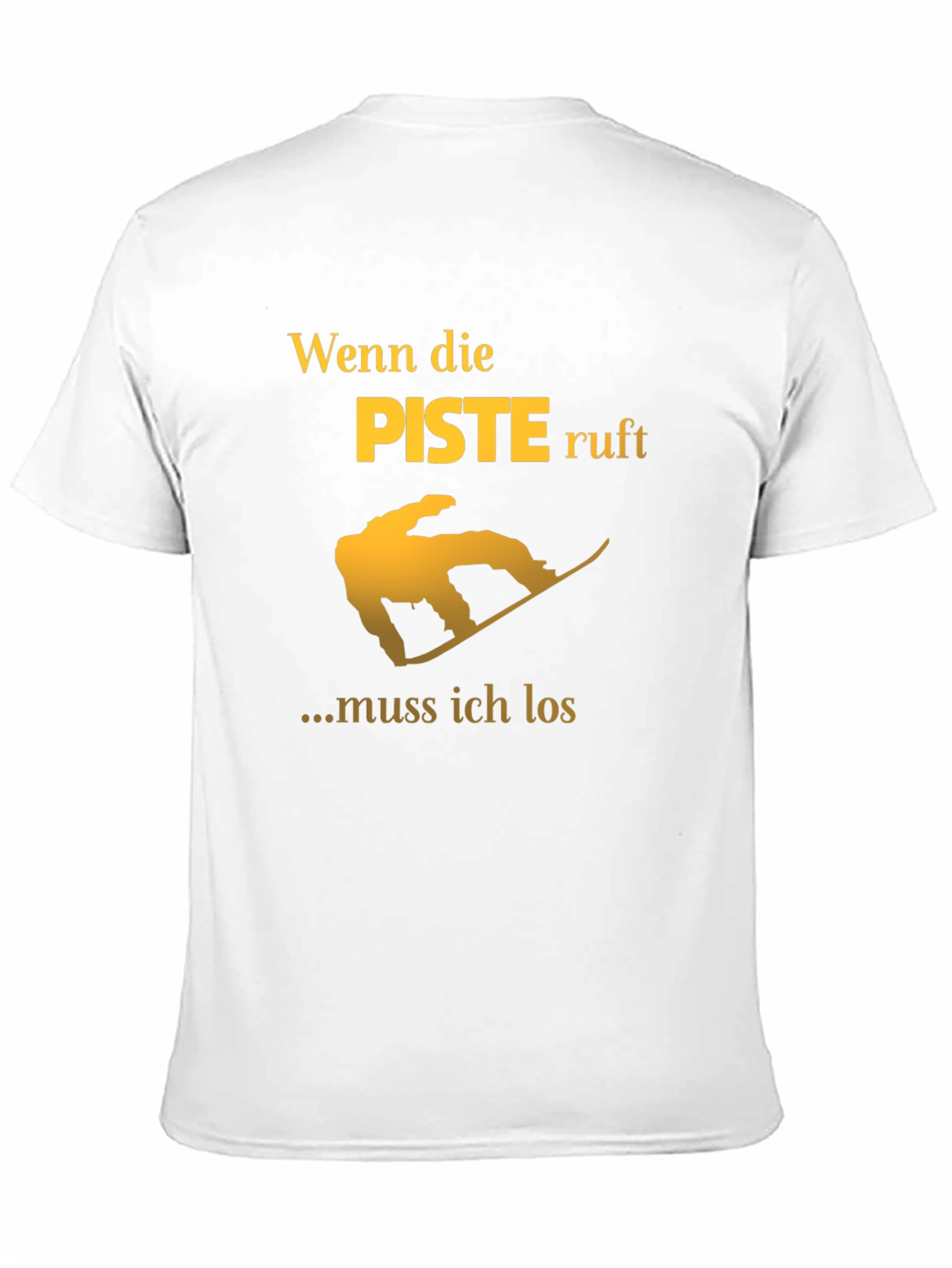 Wenn die Piste Ruft T-Shirt - Snowboarding Shirt