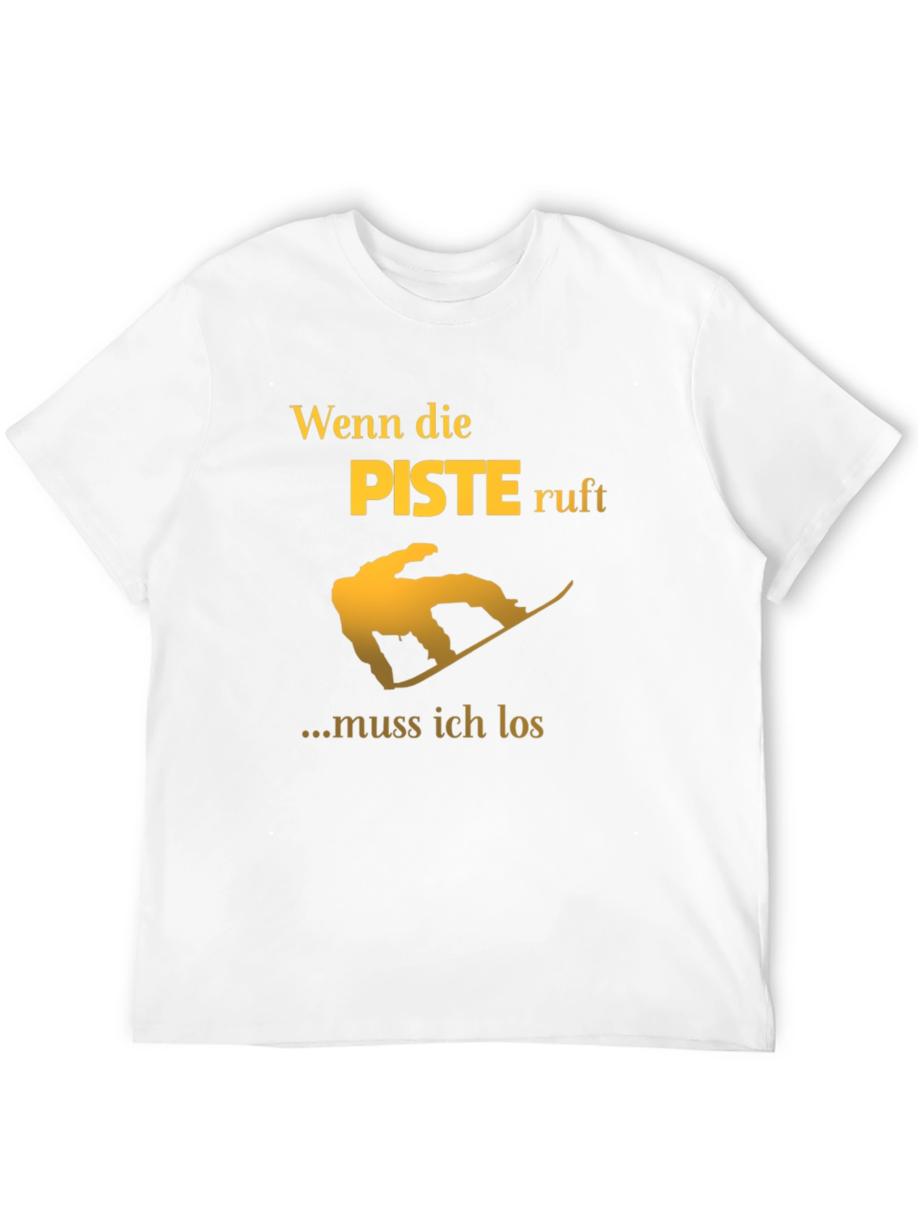 Wenn die Piste Ruft T-Shirt - Snowboarding Shirt
