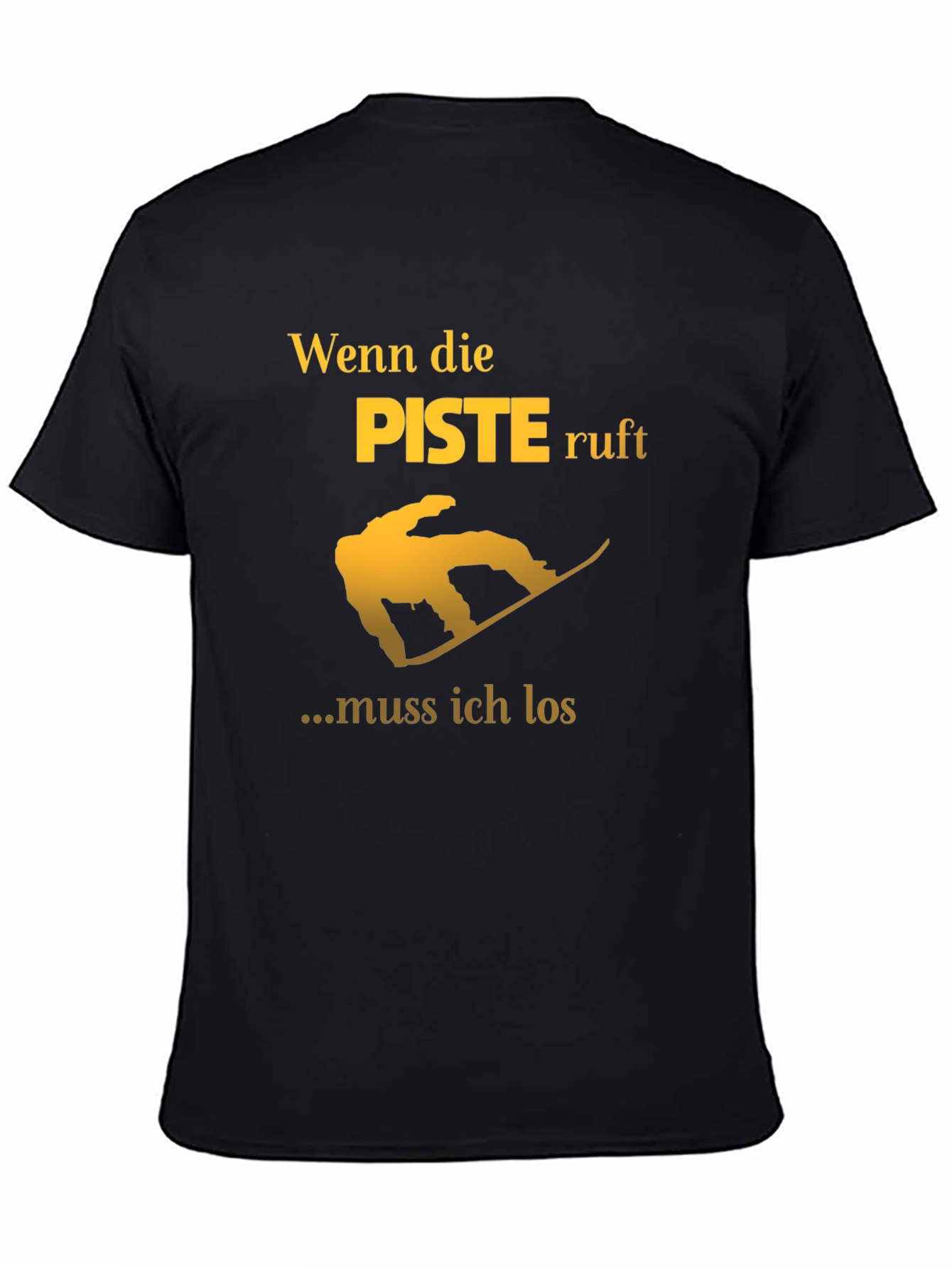 Wenn die Piste Ruft T-Shirt - Snowboarding Shirt
