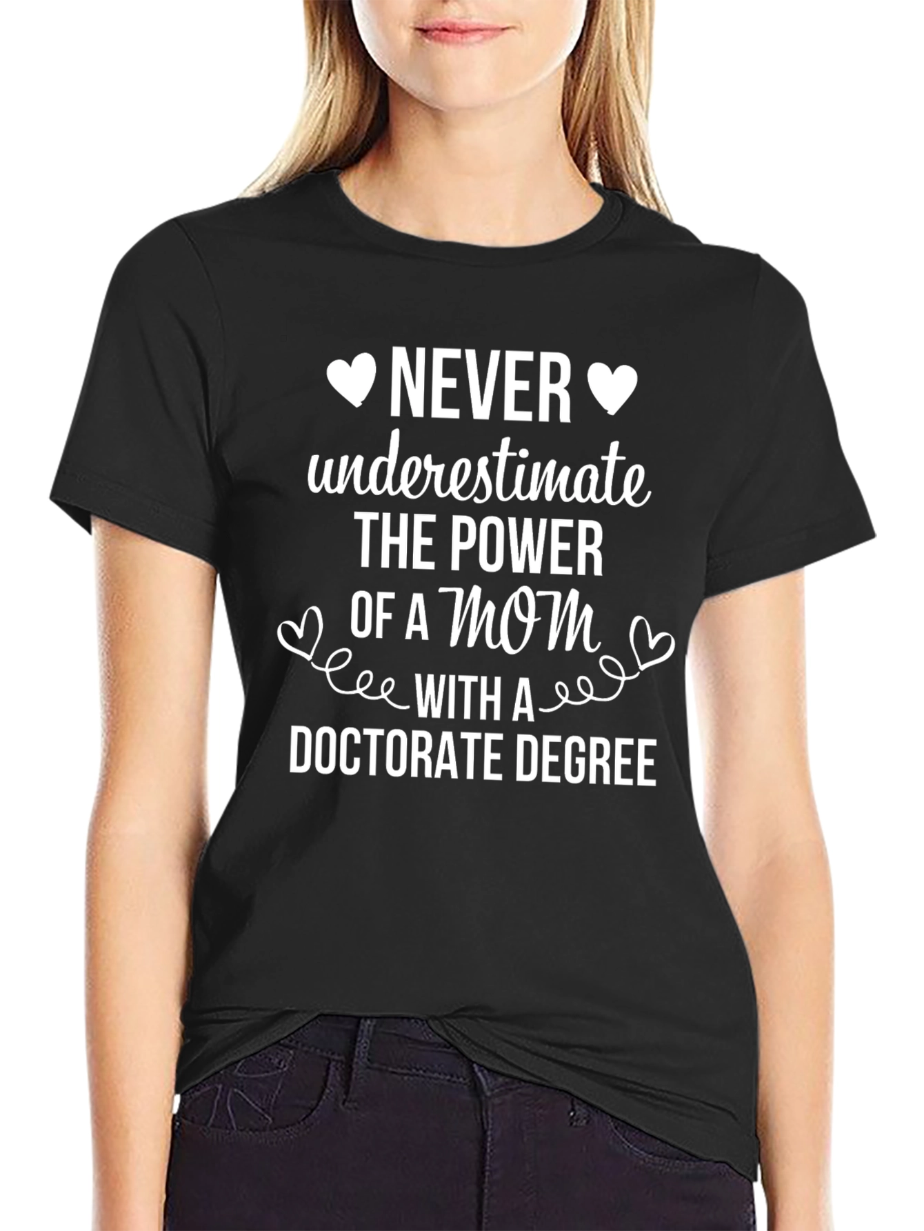 Mom Doctorate Degree T-Shirt
