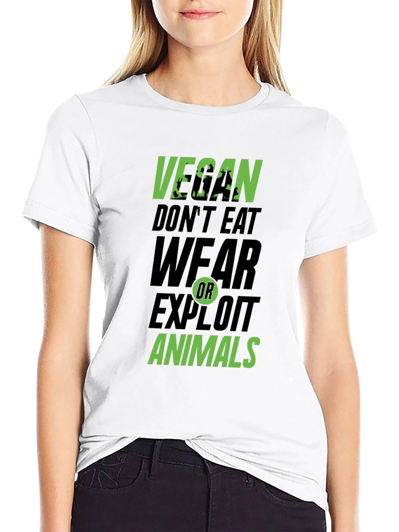 Vegan Dont Eat Wear Exploit Animals Graphic Tee
