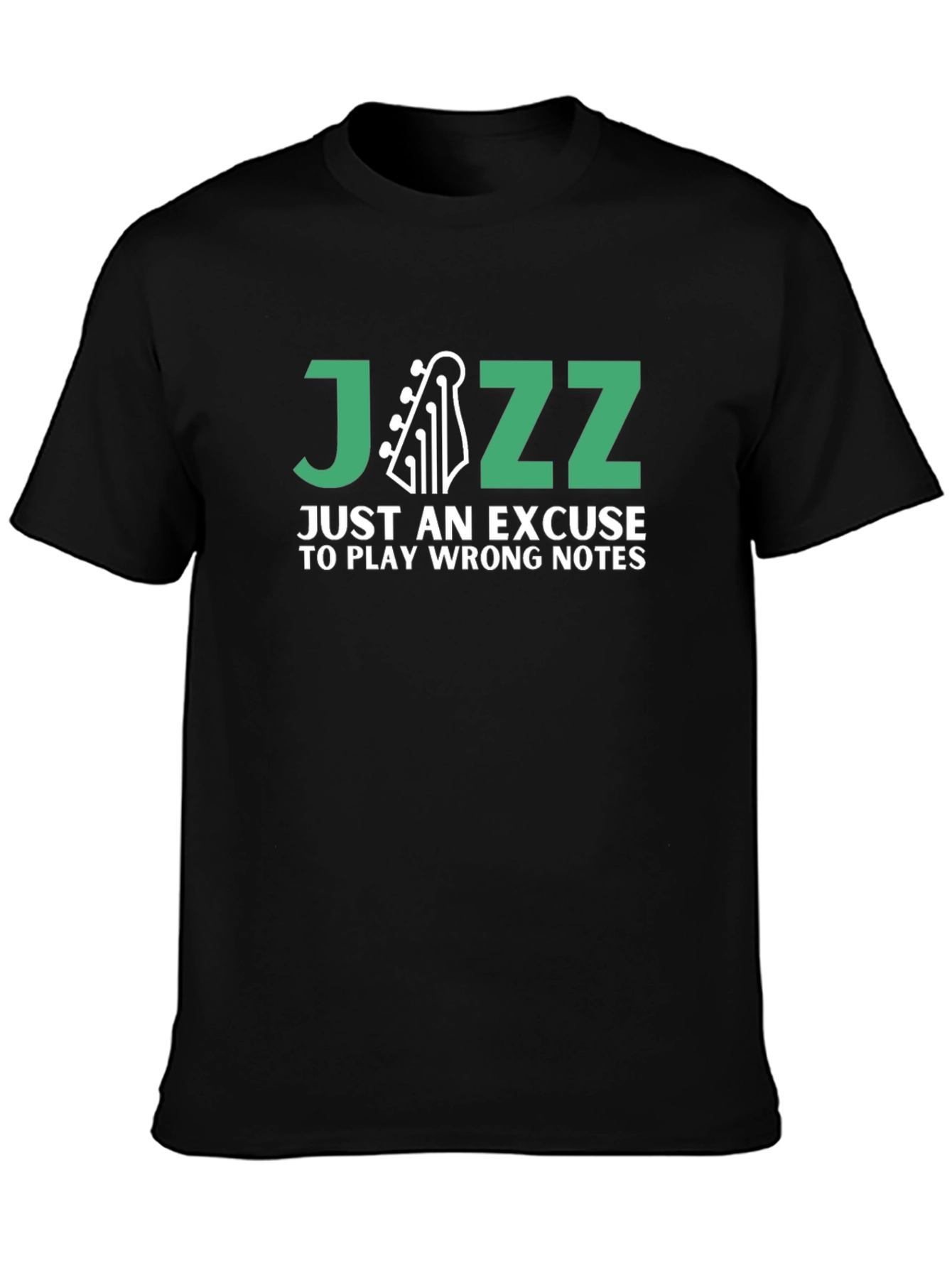 Jazz Excuse T-Shirt - Music Humor Tee