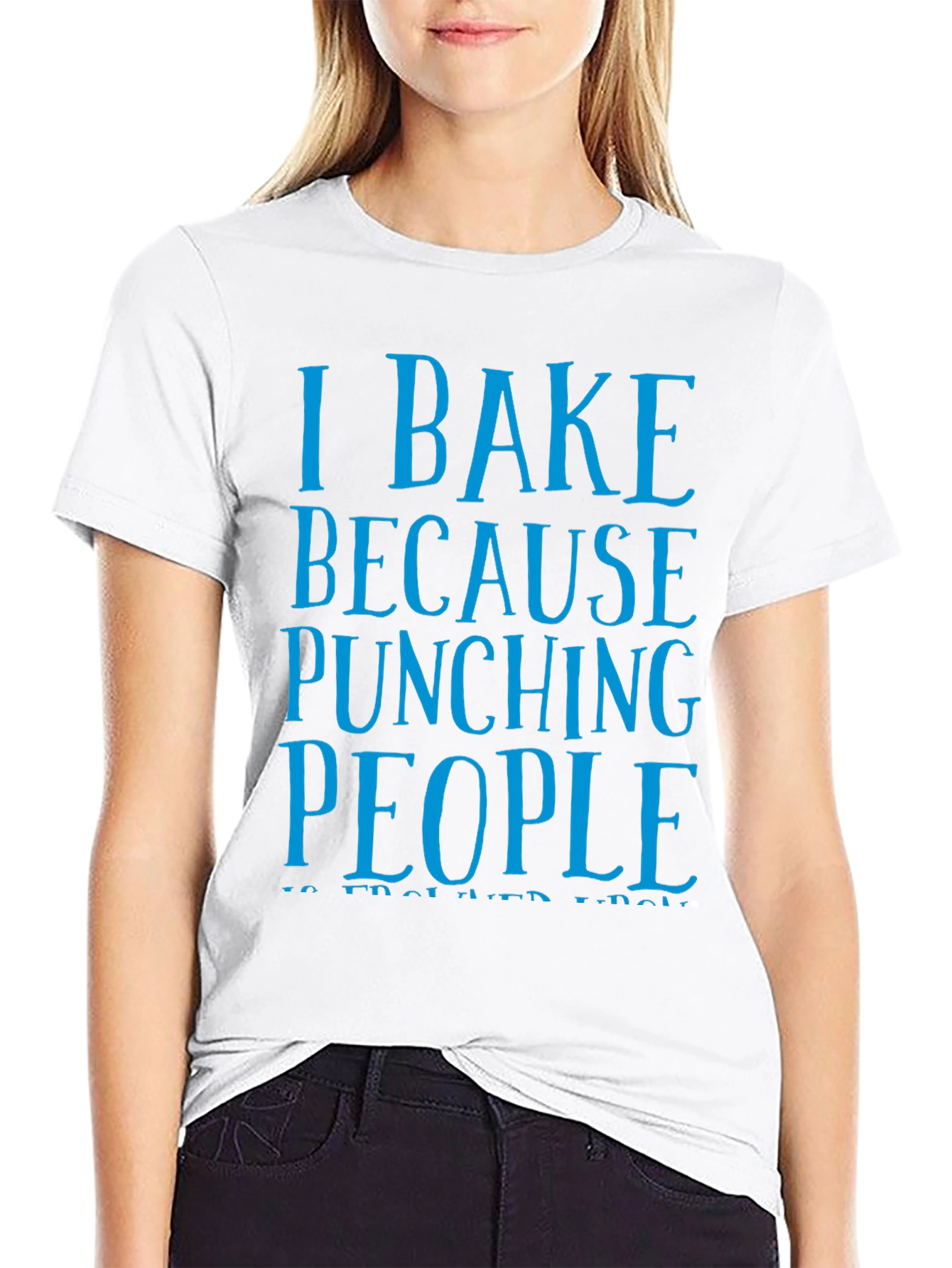 I Bake Because Punching People Funny T-Shirt