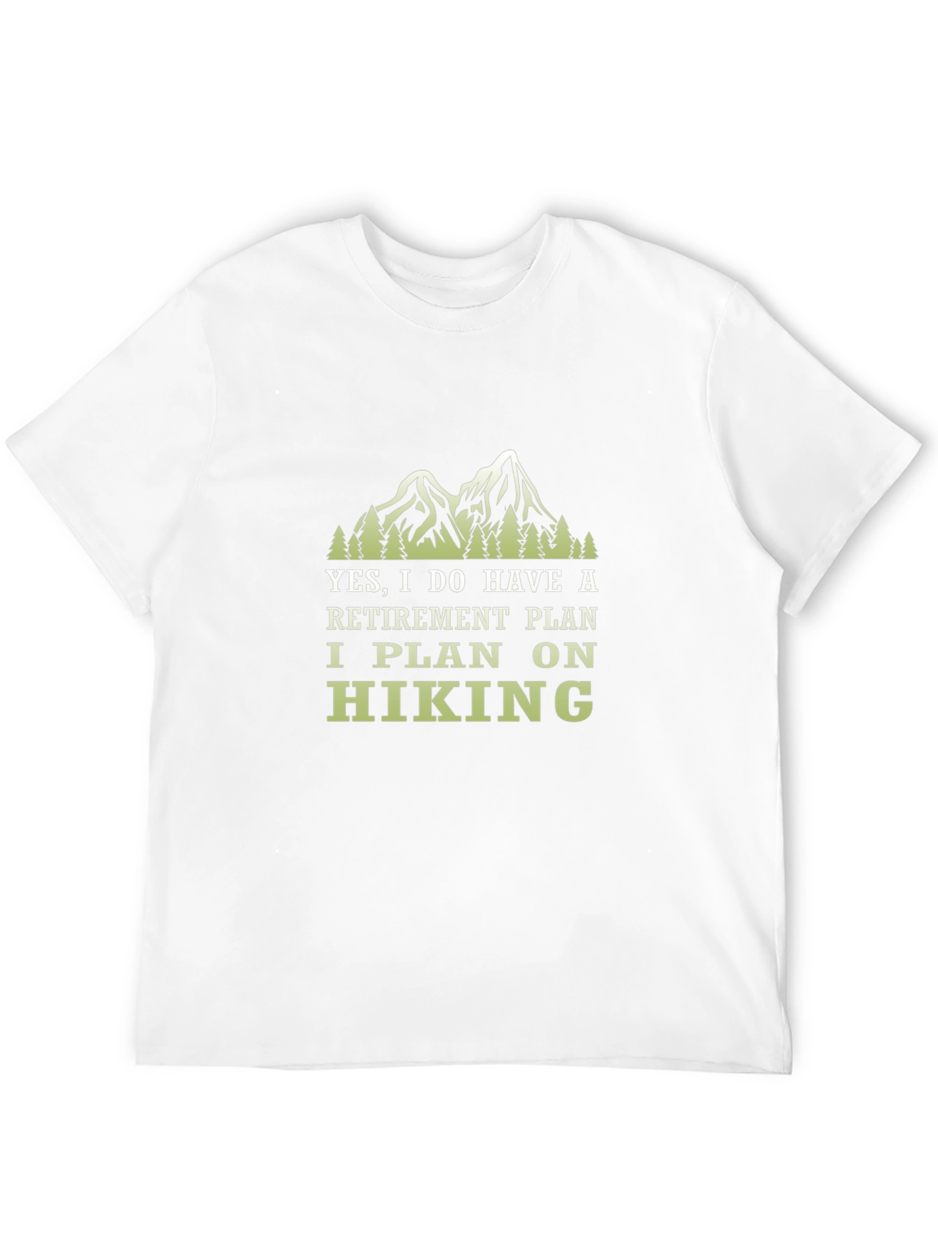 Retirement Hiking Plan T-Shirt
