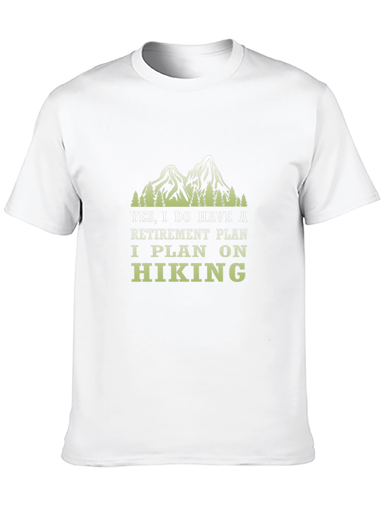Retirement Hiking Plan T-Shirt