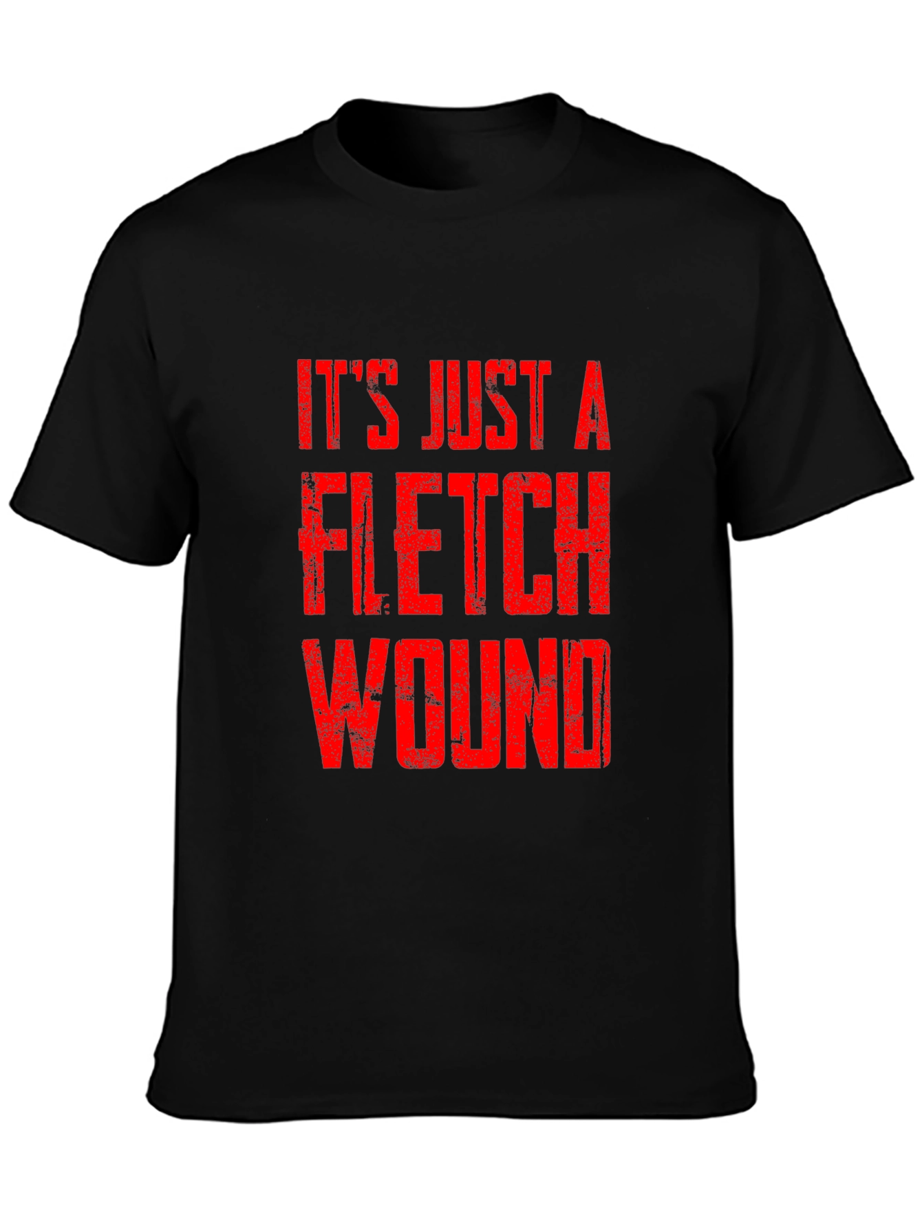 Its Just a Flesh Wound T-Shirt - Black