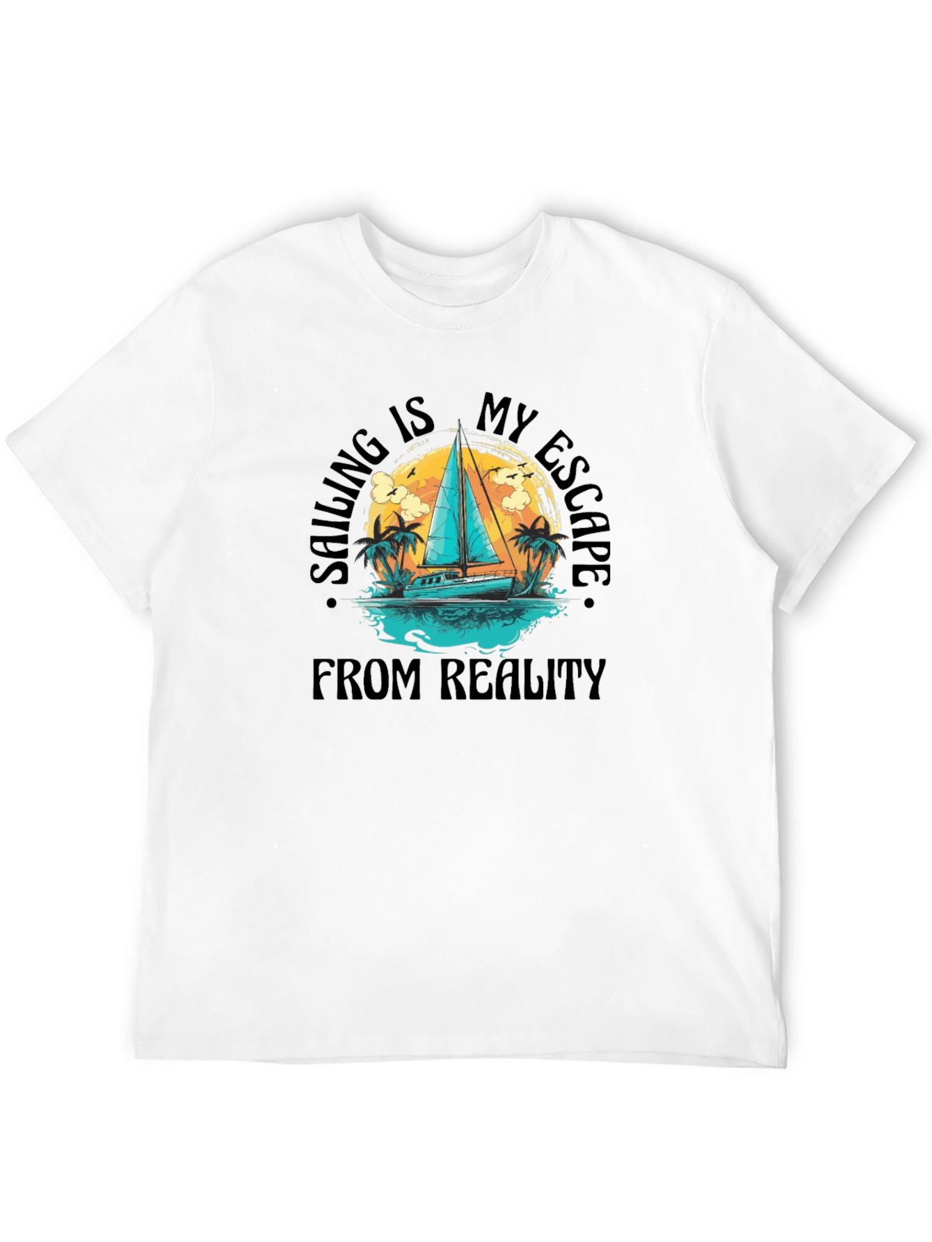 Sailing Is My Escape T-Shirt