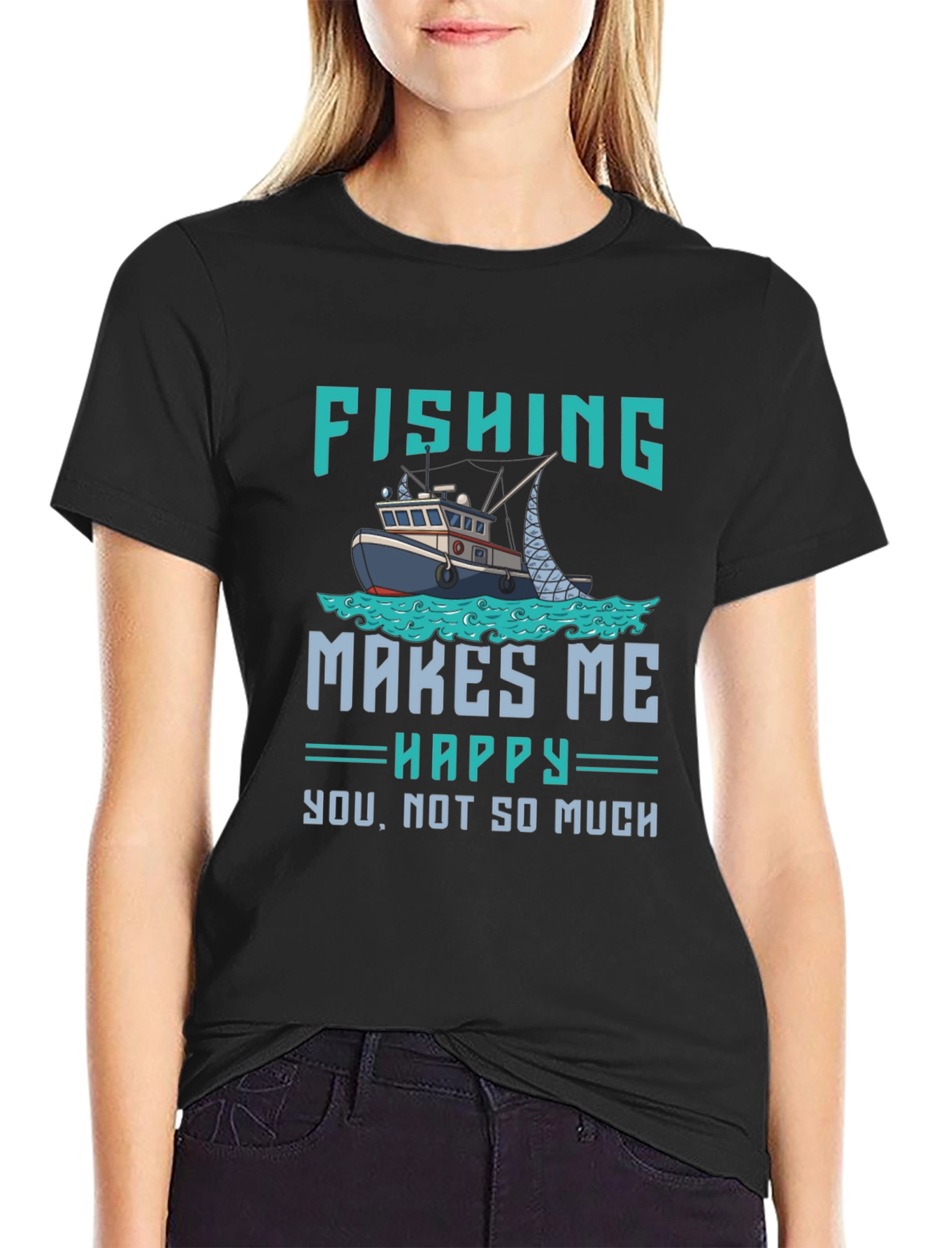 Fishing Makes Me Happy T-Shirt