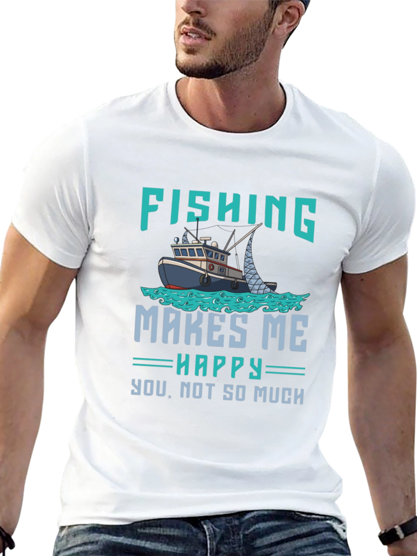 Fishing Makes Me Happy T-Shirt