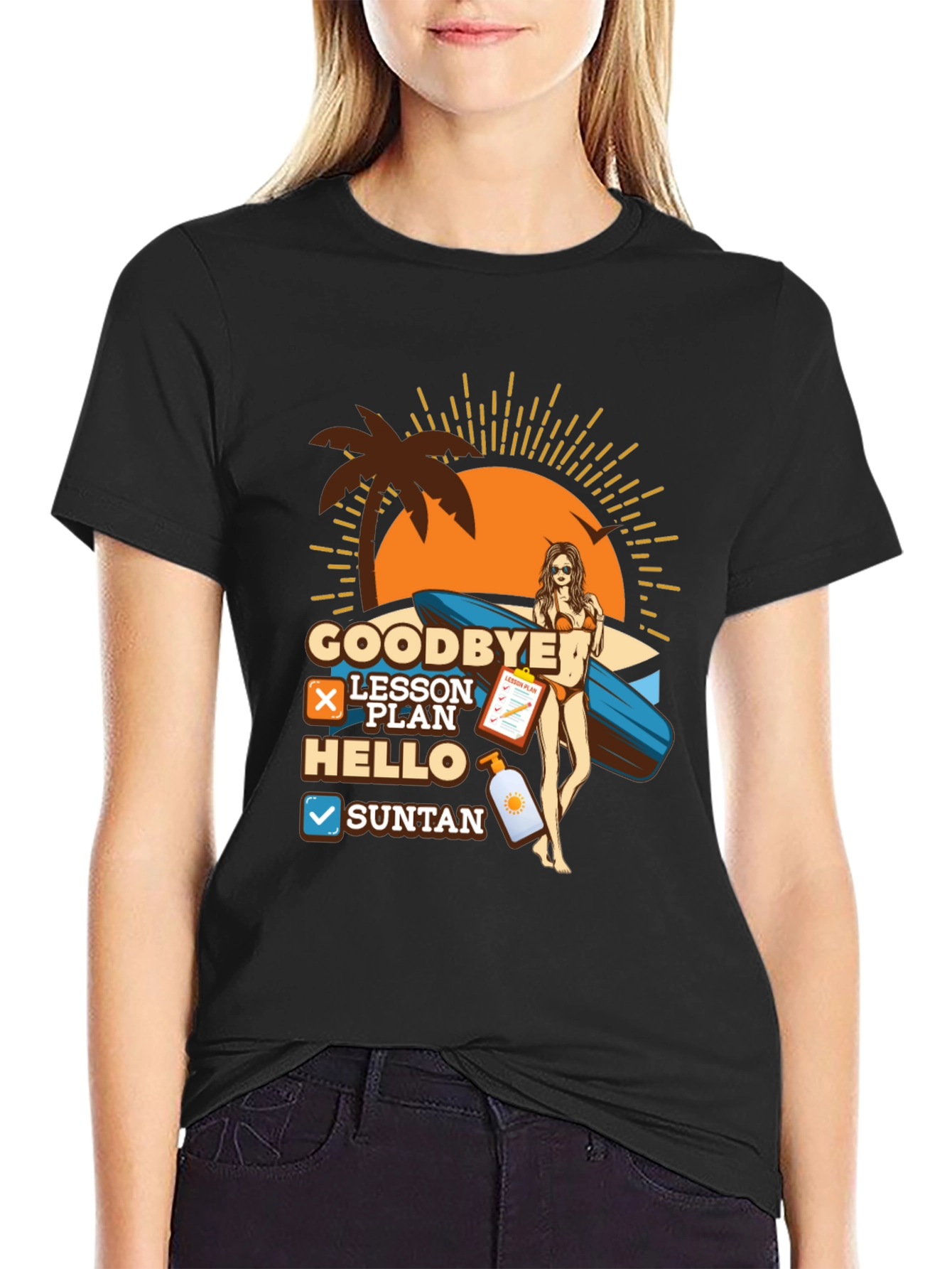 Goodbye Lesson Plan Hello Suntan Summer Beach T-Shirt