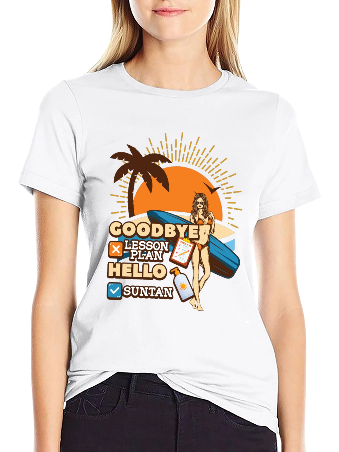 Goodbye Lesson Plan Hello Suntan Summer Beach T-Shirt