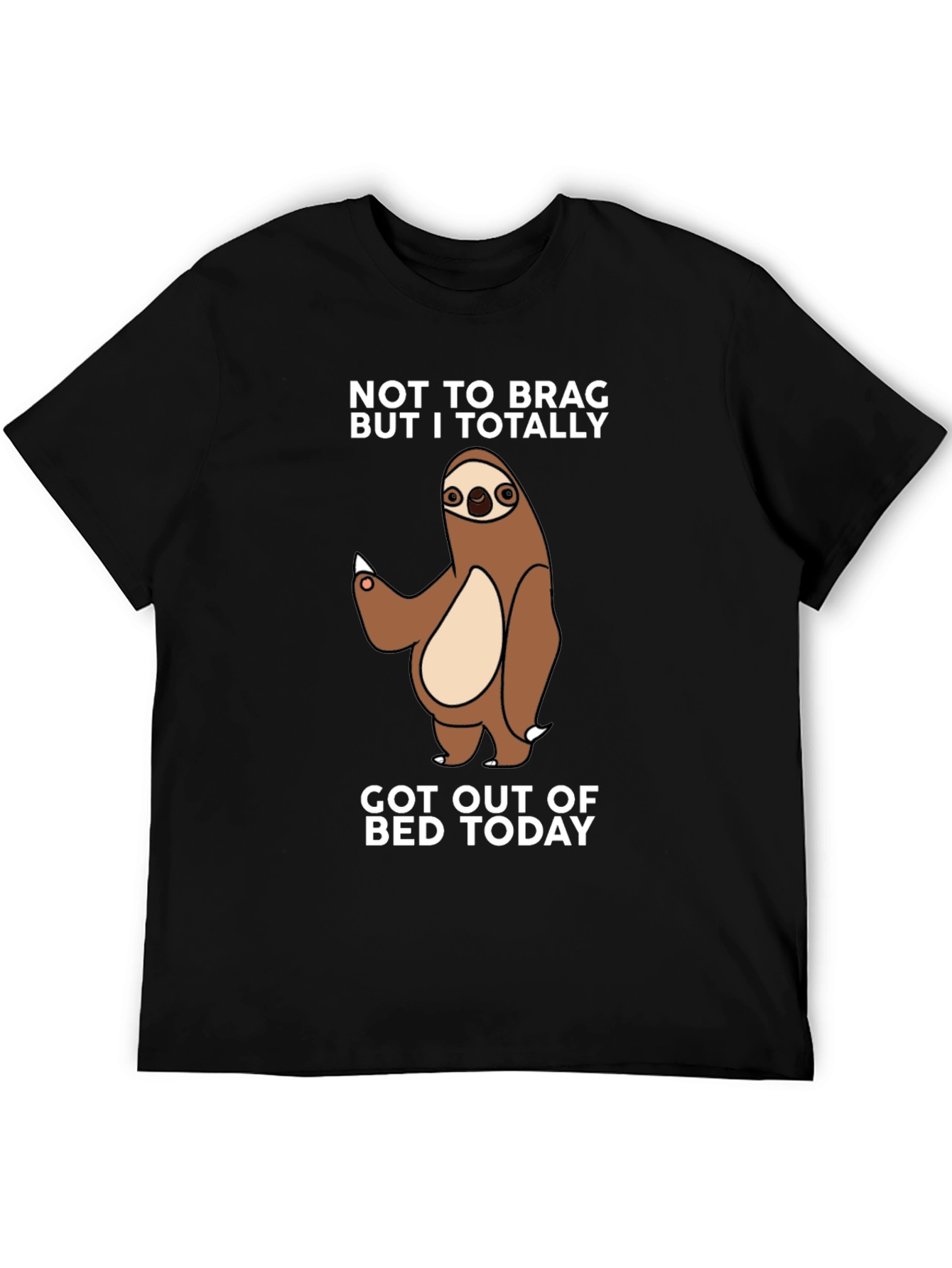 Funny Sloth T-Shirt - Got Out of Bed Today