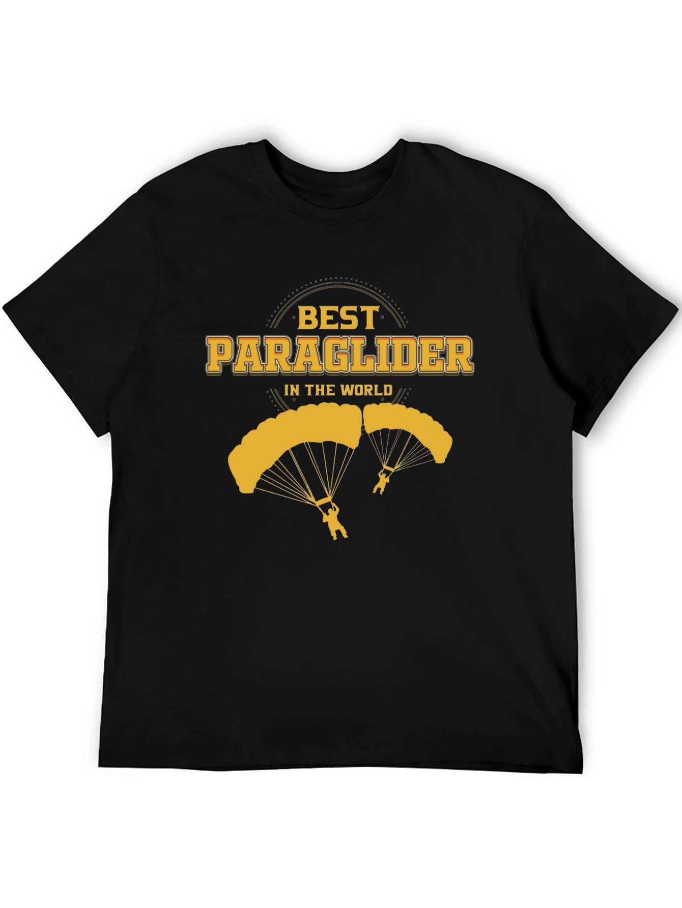 Best Paraglider T-Shirt - Adventure Seeker Tee