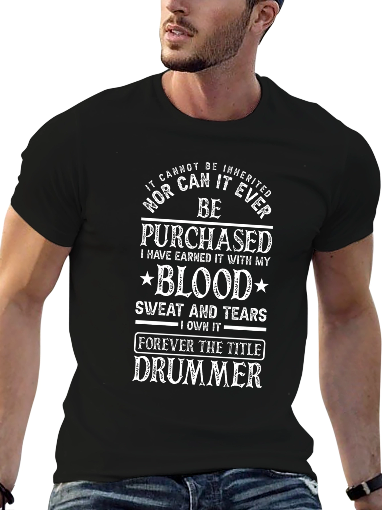 Drummer Earned It T-Shirt
