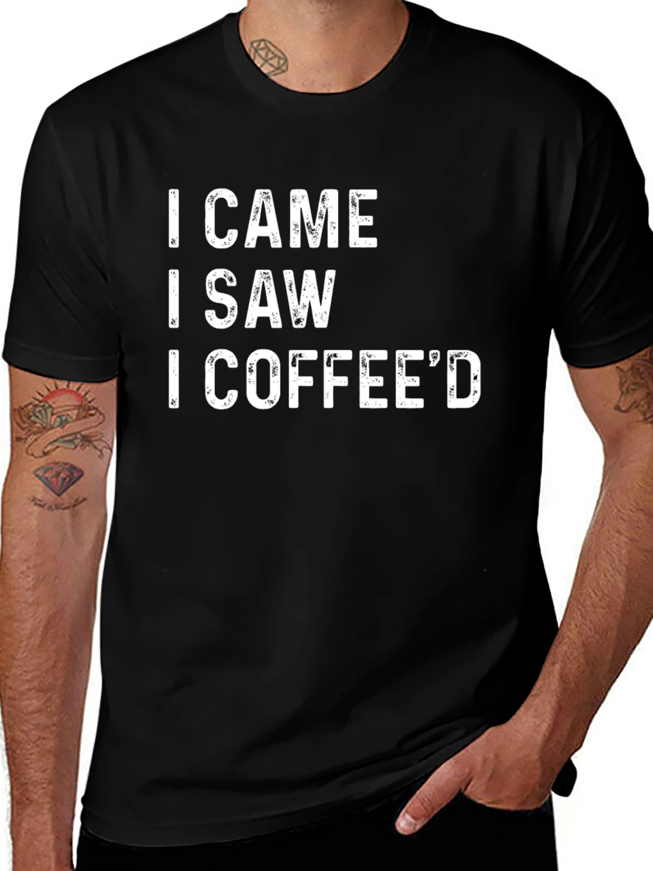 I Came I Saw I Coffeed Graphic T-Shirt