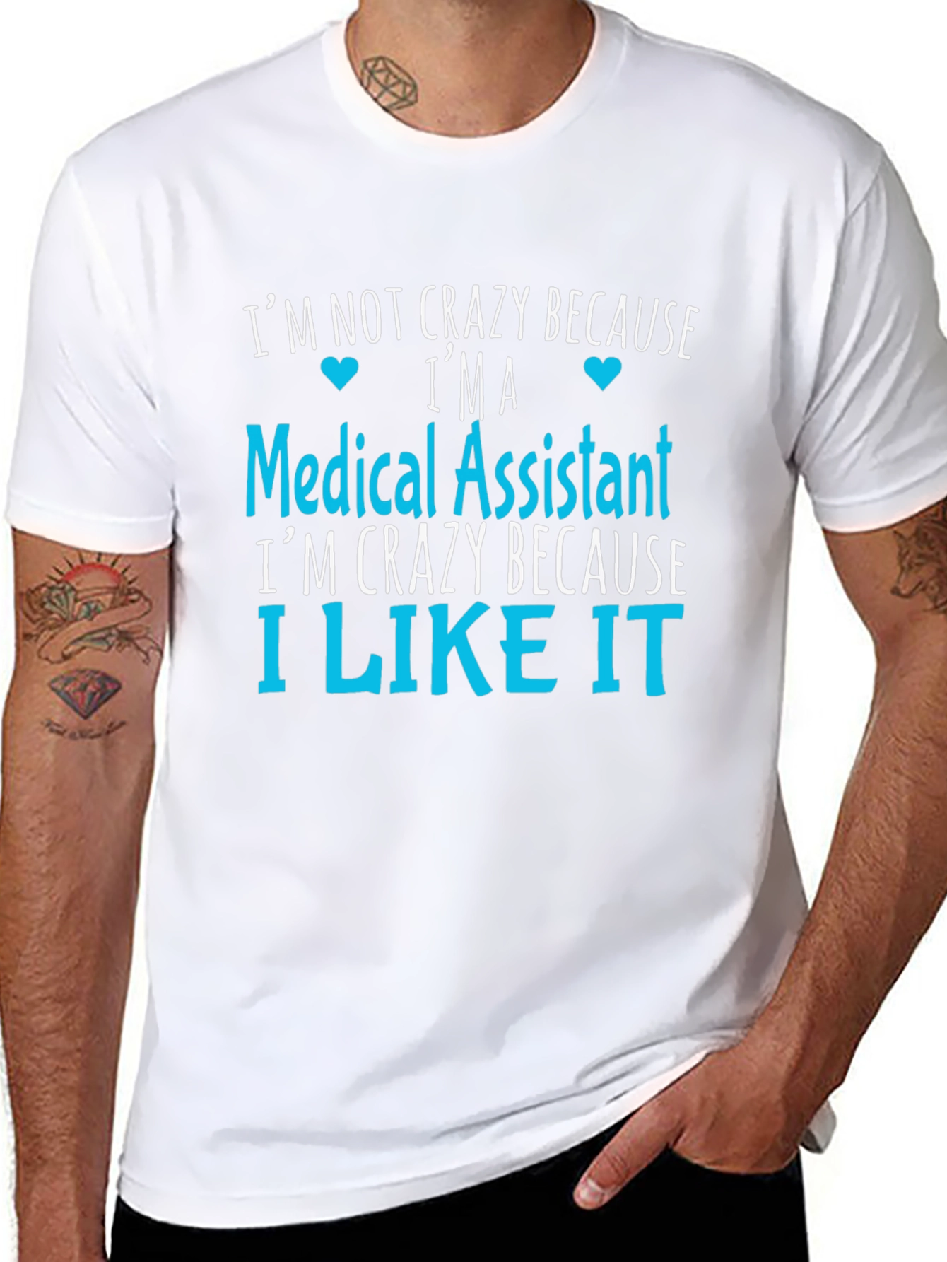 Medical Assistant Crazy T-Shirt