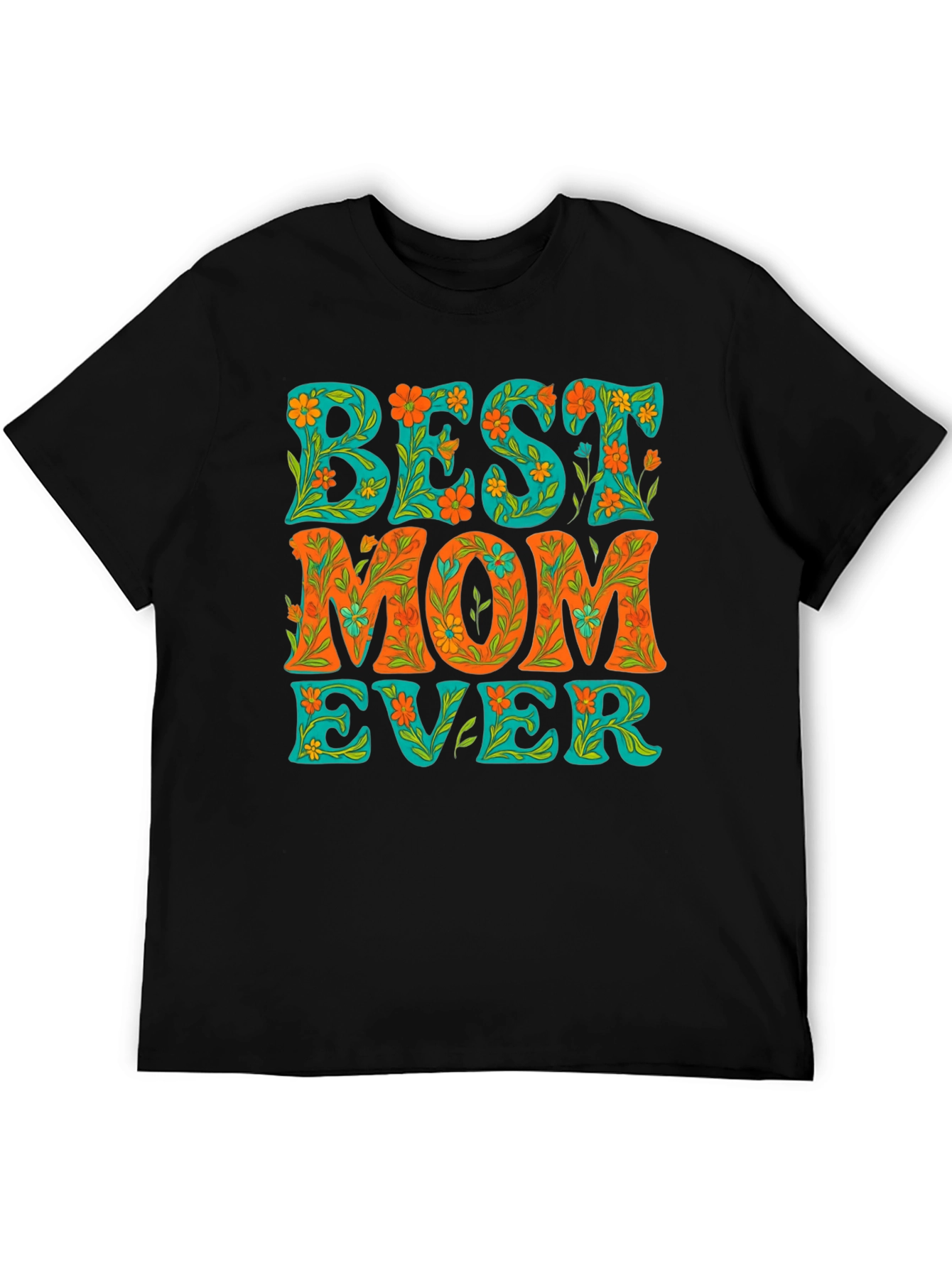 Best Mom Ever Floral Graphic Tee