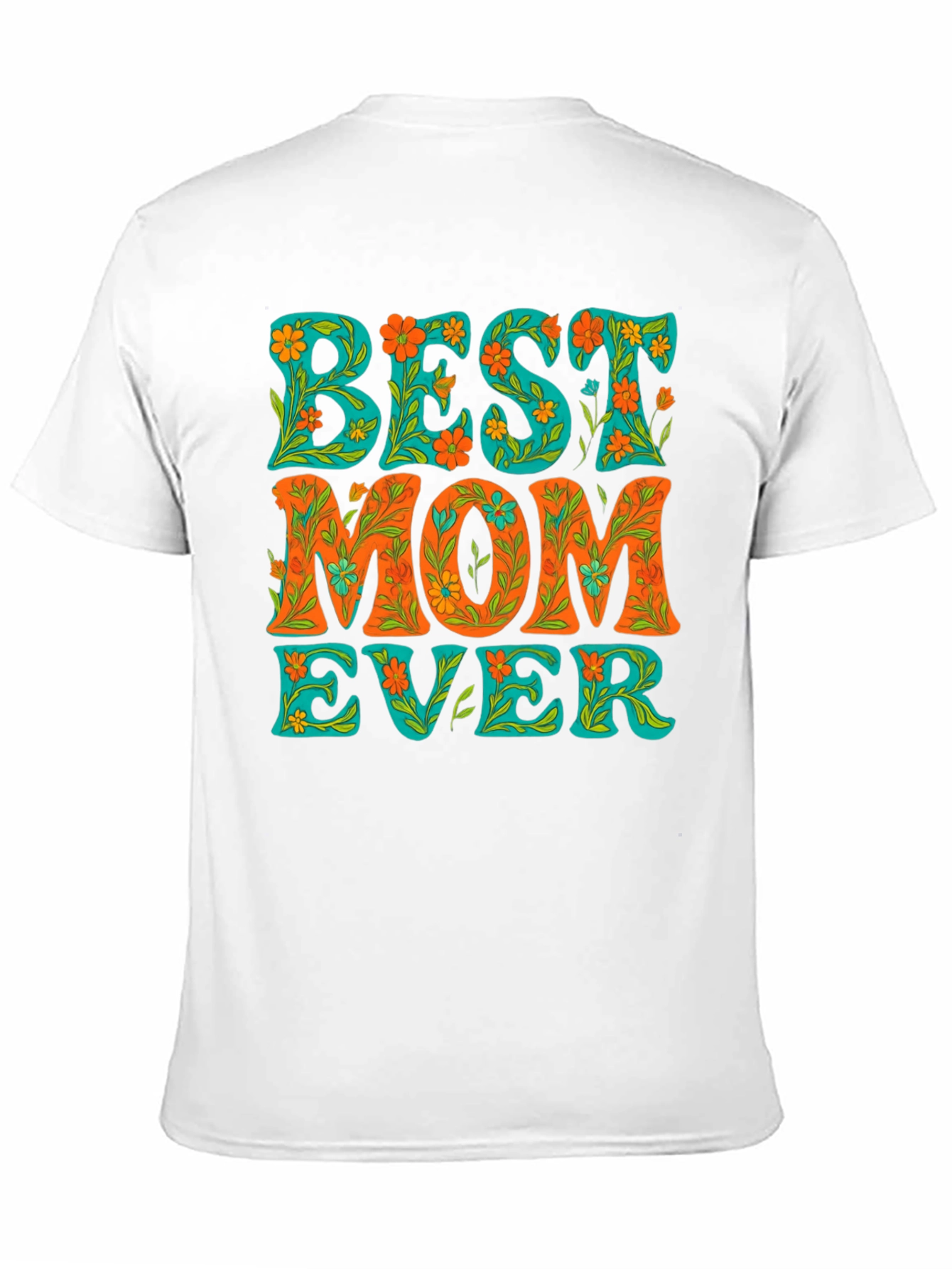 Best Mom Ever Floral Graphic Tee