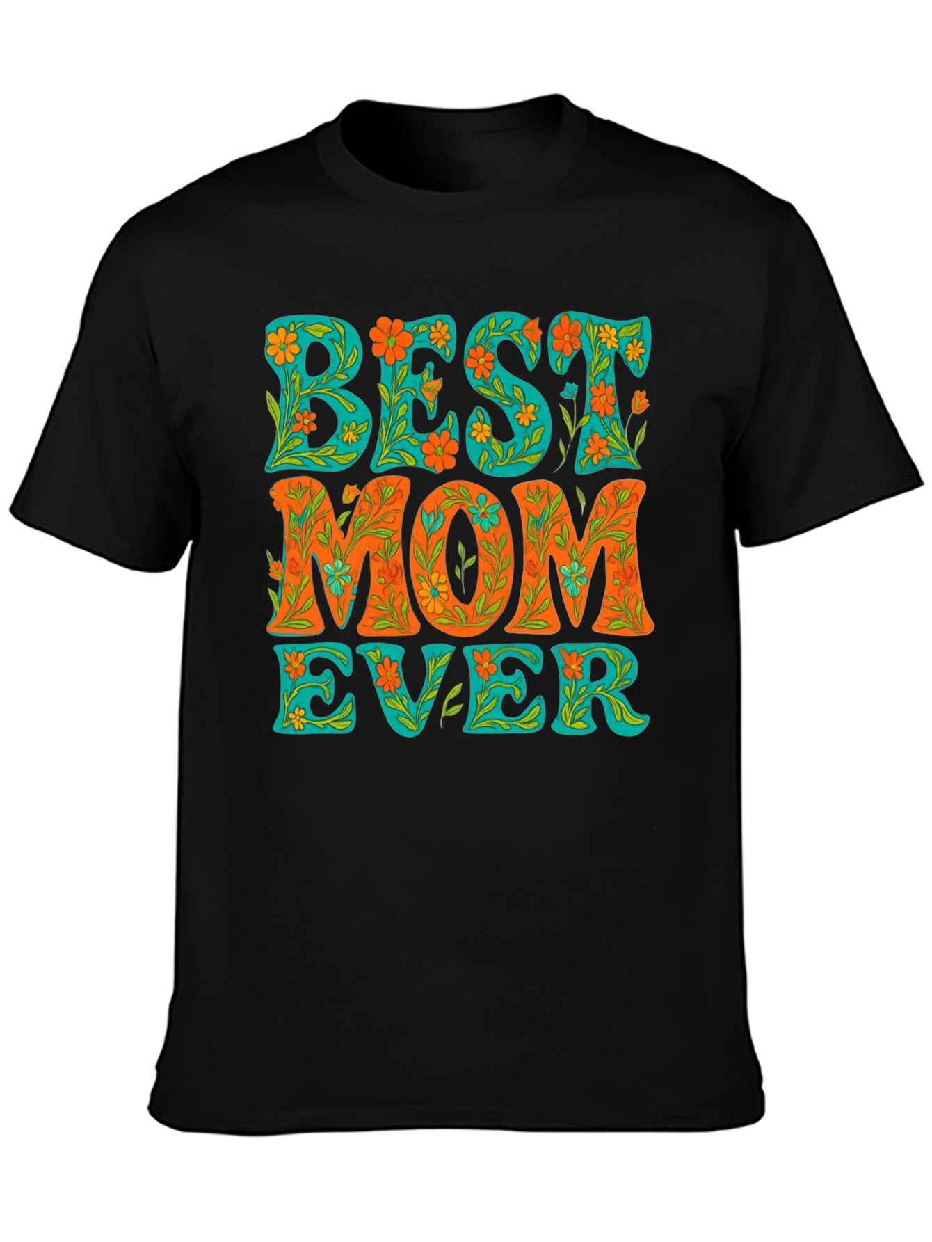 Best Mom Ever Floral Graphic Tee