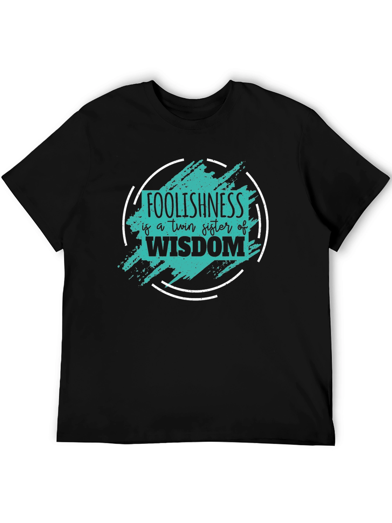 Foolishness Wisdom Graphic Tee - Black