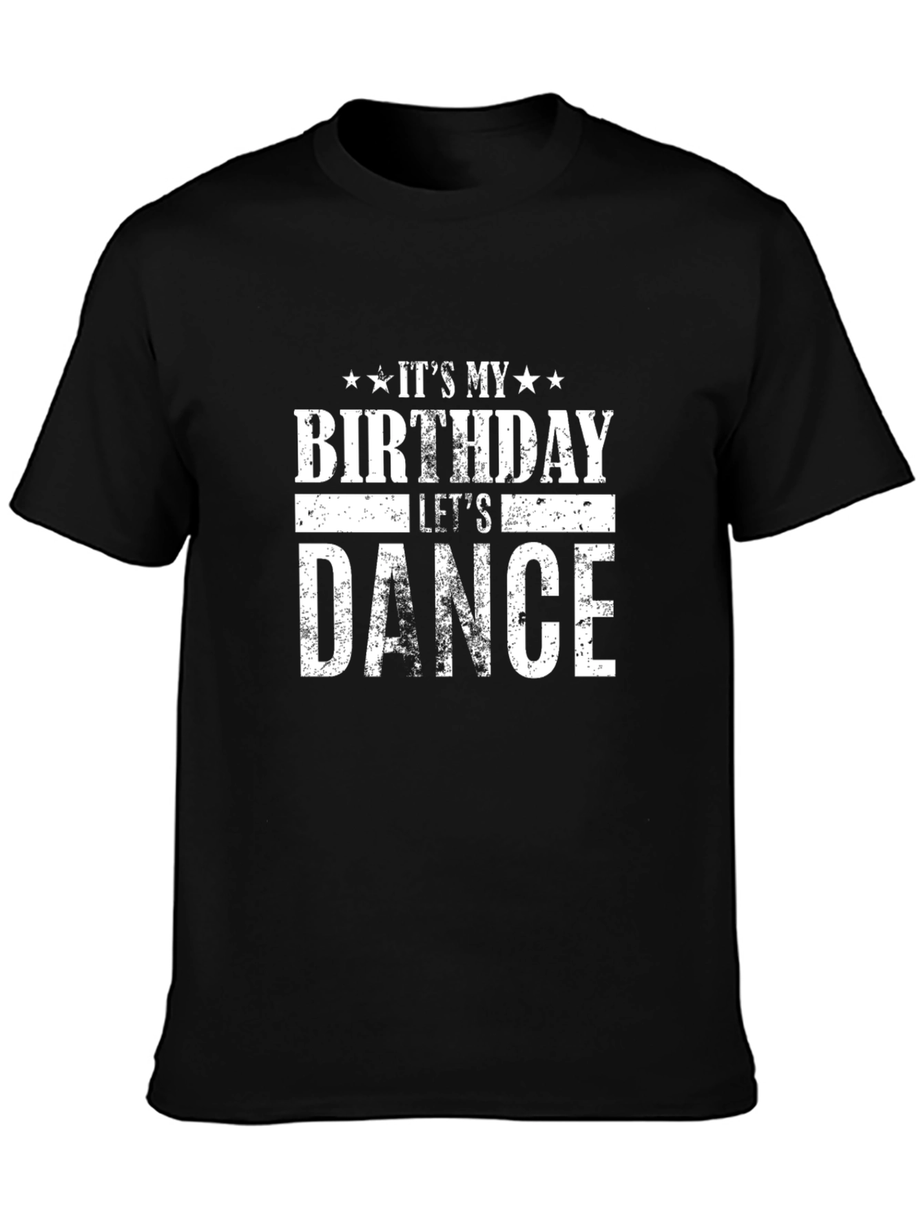 Its My Birthday Lets Dance T-Shirt