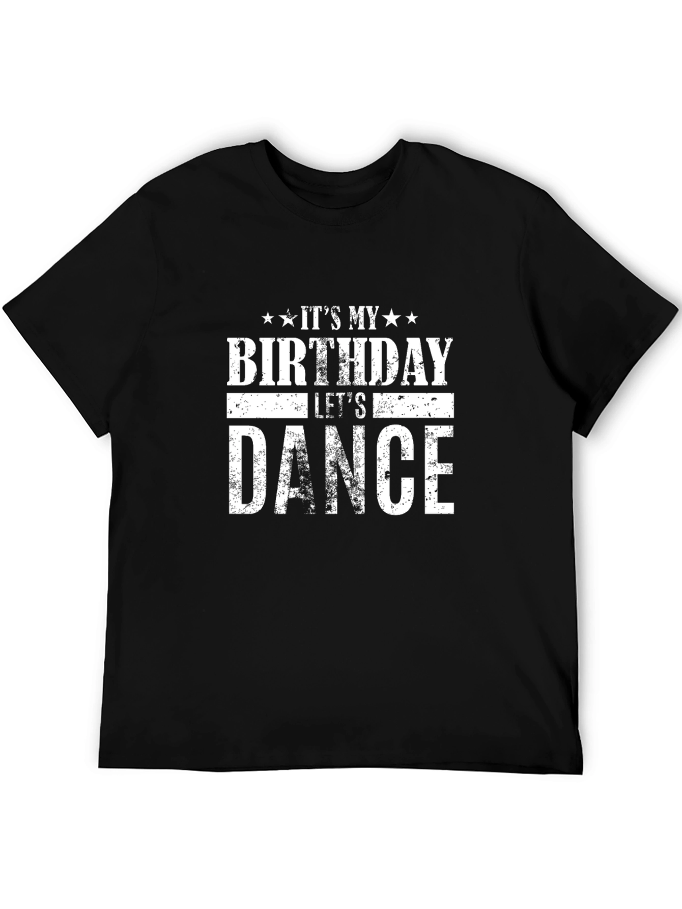 Its My Birthday Lets Dance T-Shirt