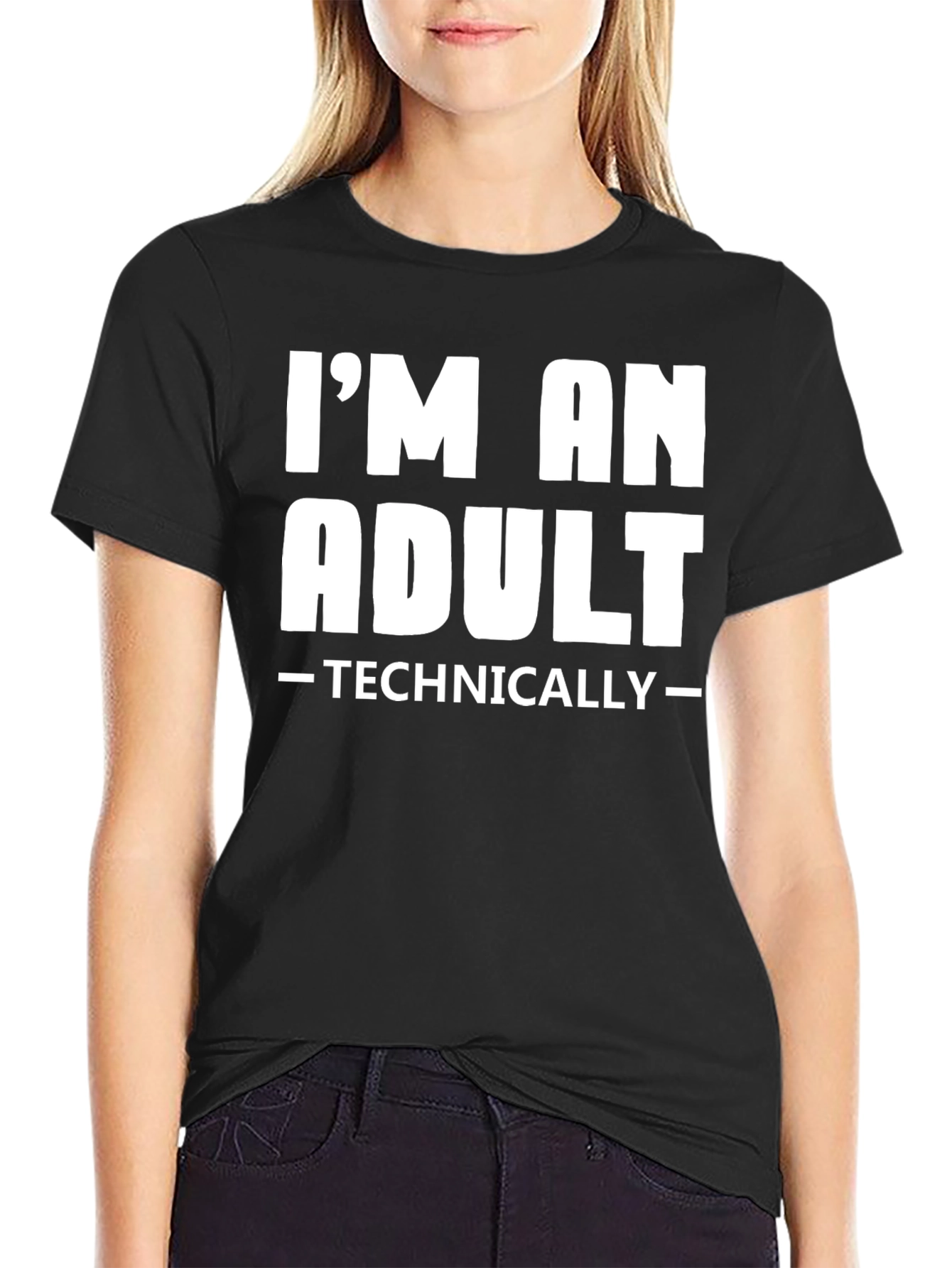 Im an Adult Technically Funny Graphic Tee