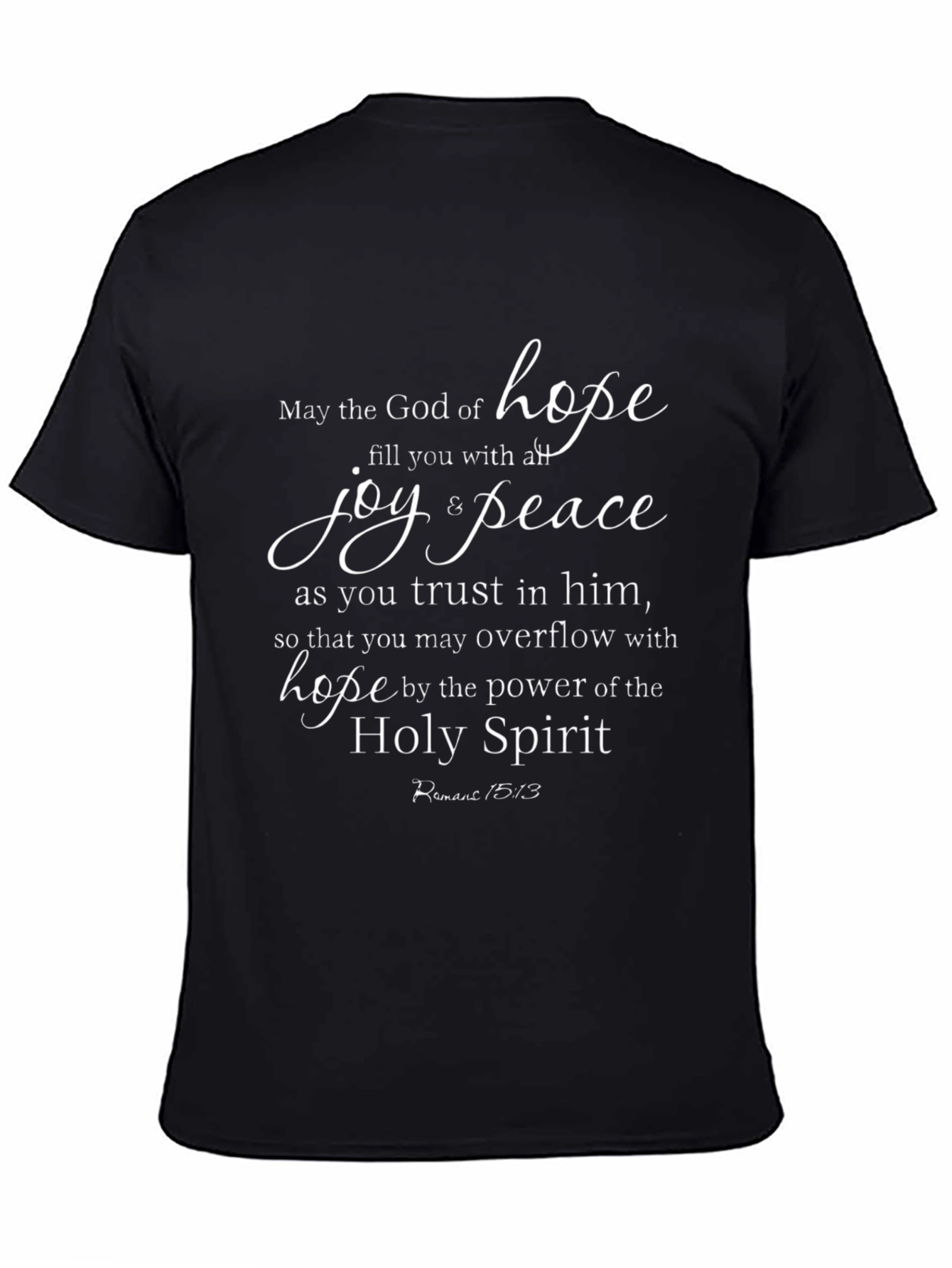 Faith-Based Graphic T-Shirt - Hope Joy and Peace