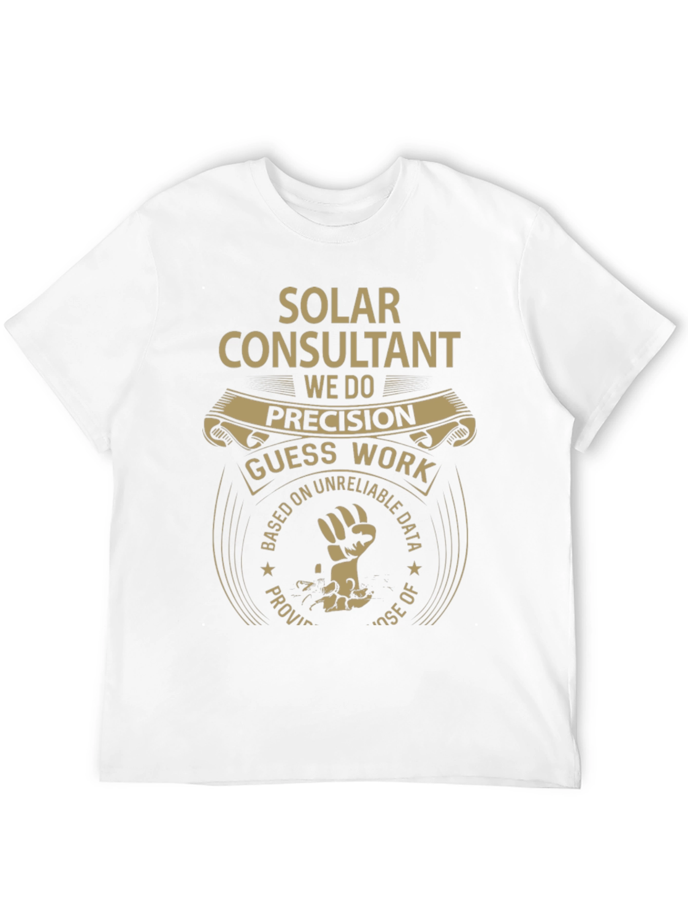 Solar Consultant Precision T-Shirt