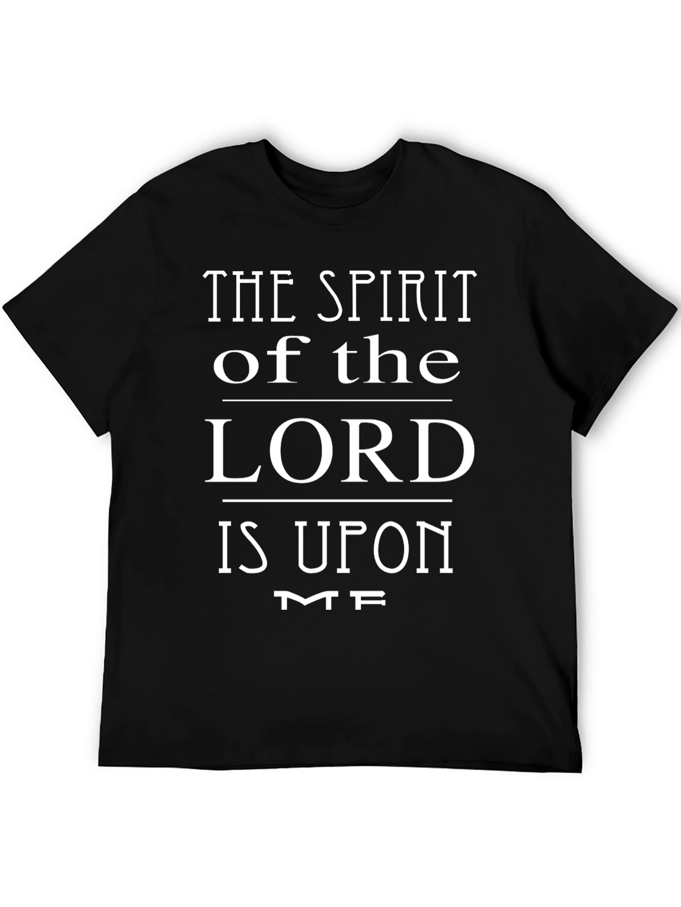 The Spirit of the Lord T-Shirt
