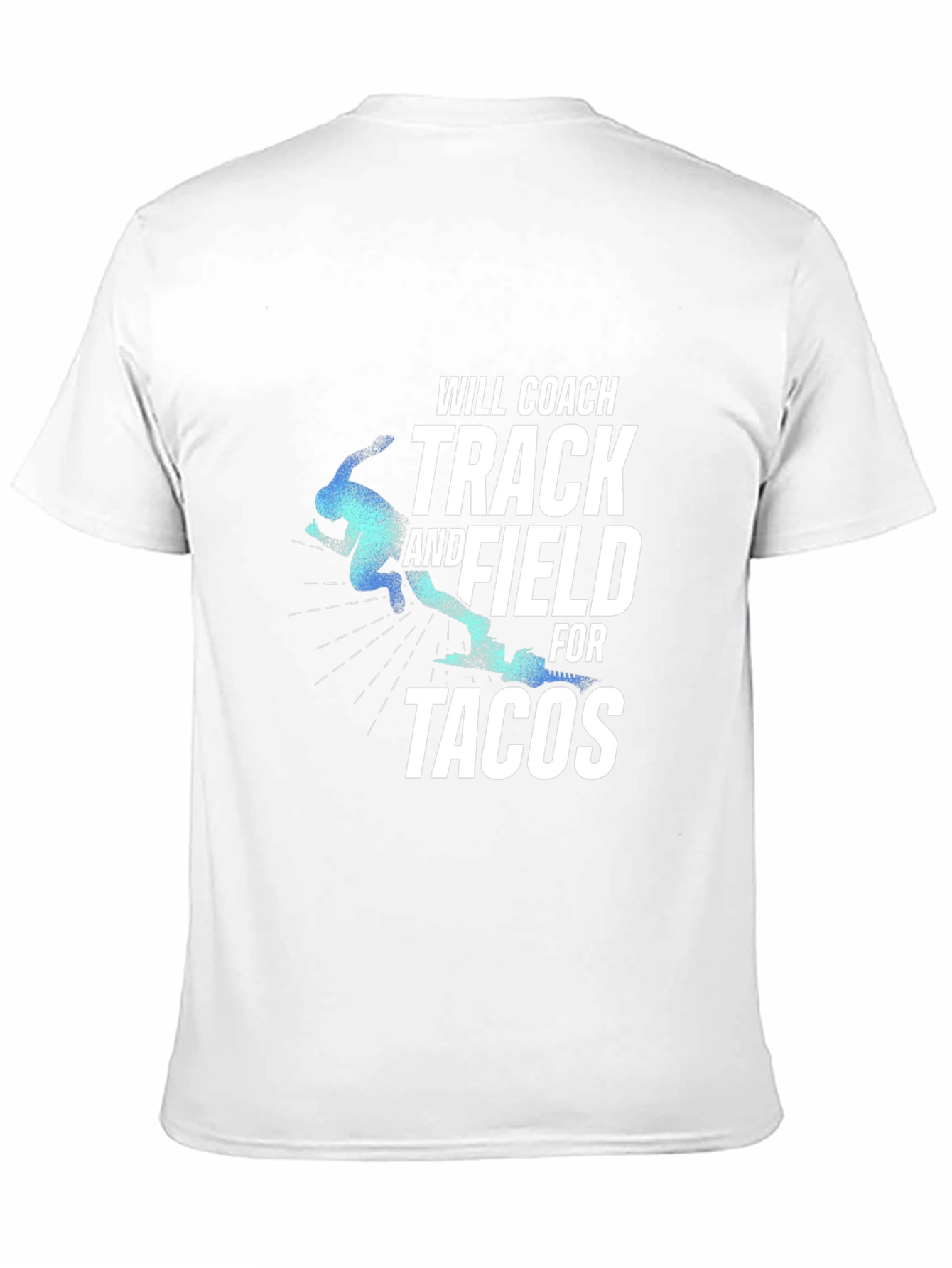 Track & Field Coach Tacos T-Shirt