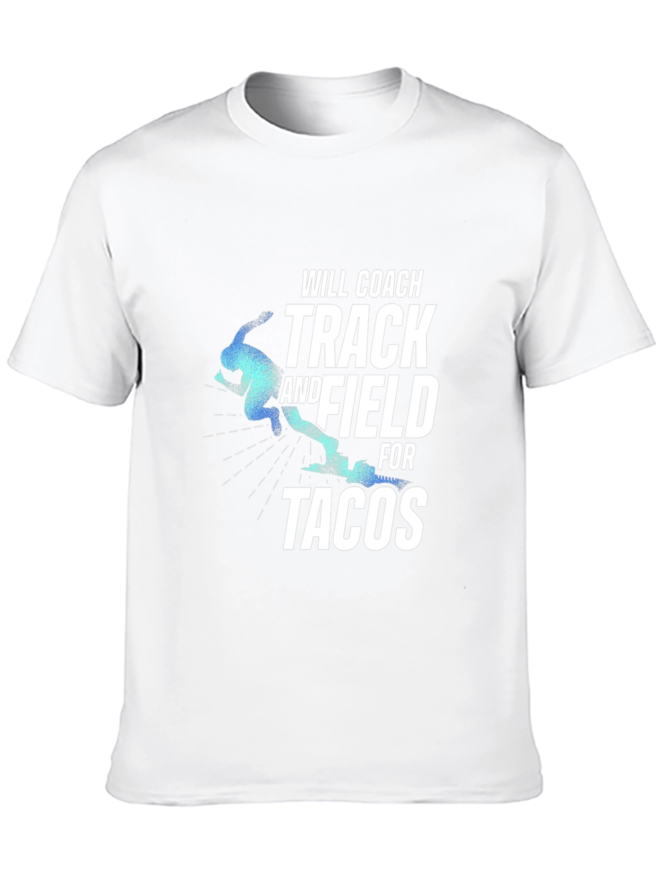 Track & Field Coach Tacos T-Shirt