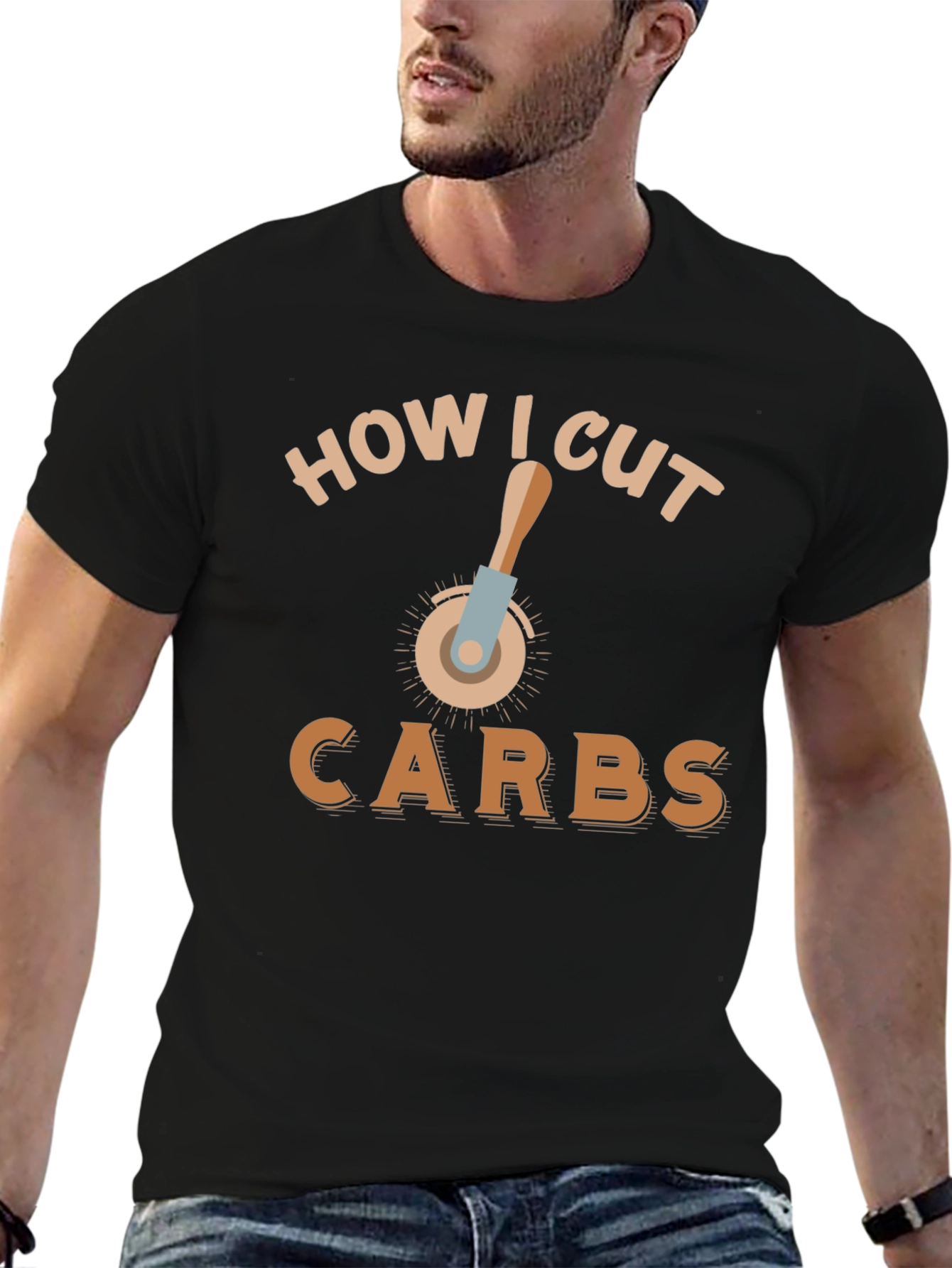 Funny How I Cut Carbs T-Shirt